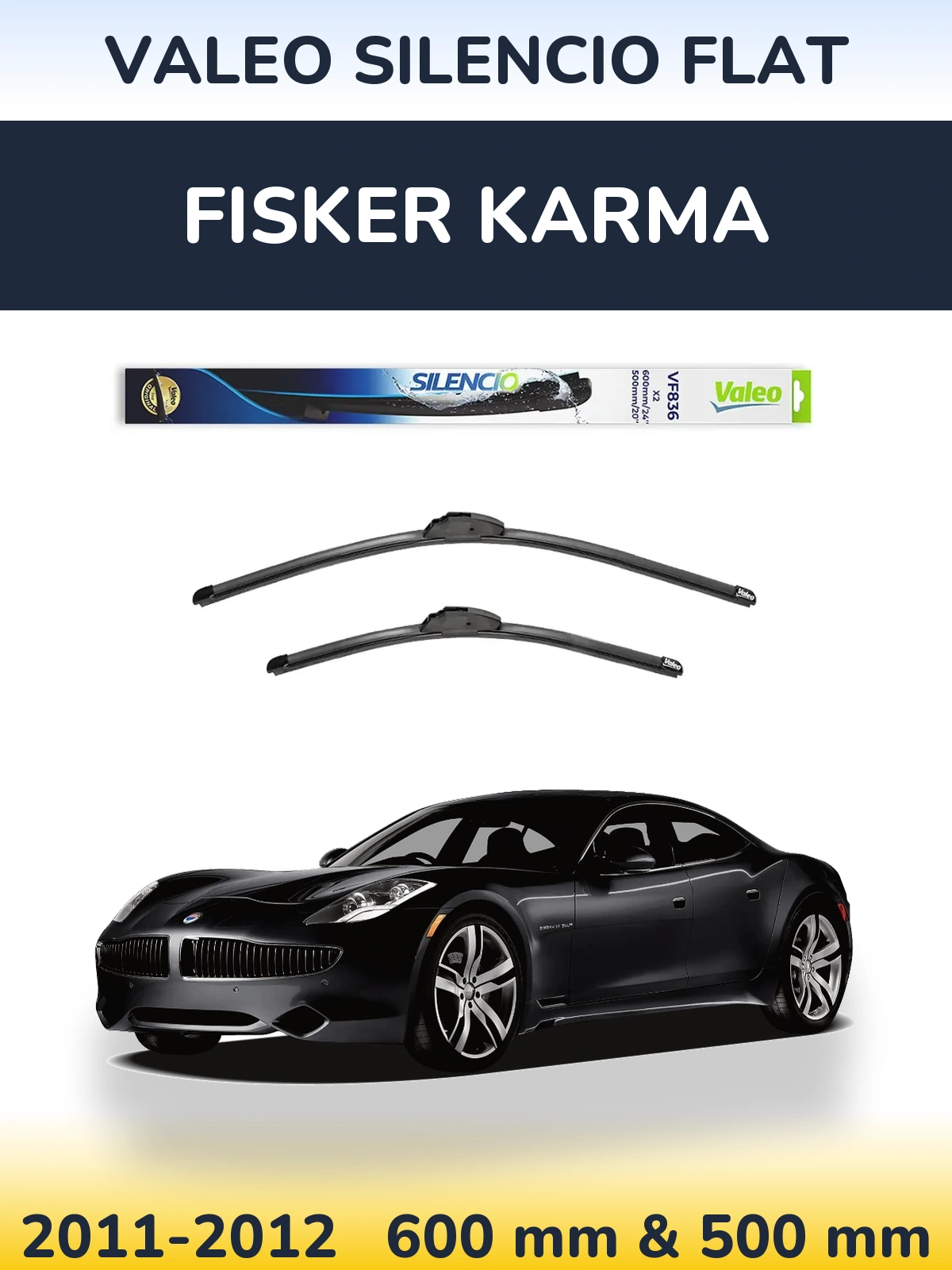 Front wiper blade set Valeo Silencio Flat 600 & 500 mm for Fisker Karma 2011-2012