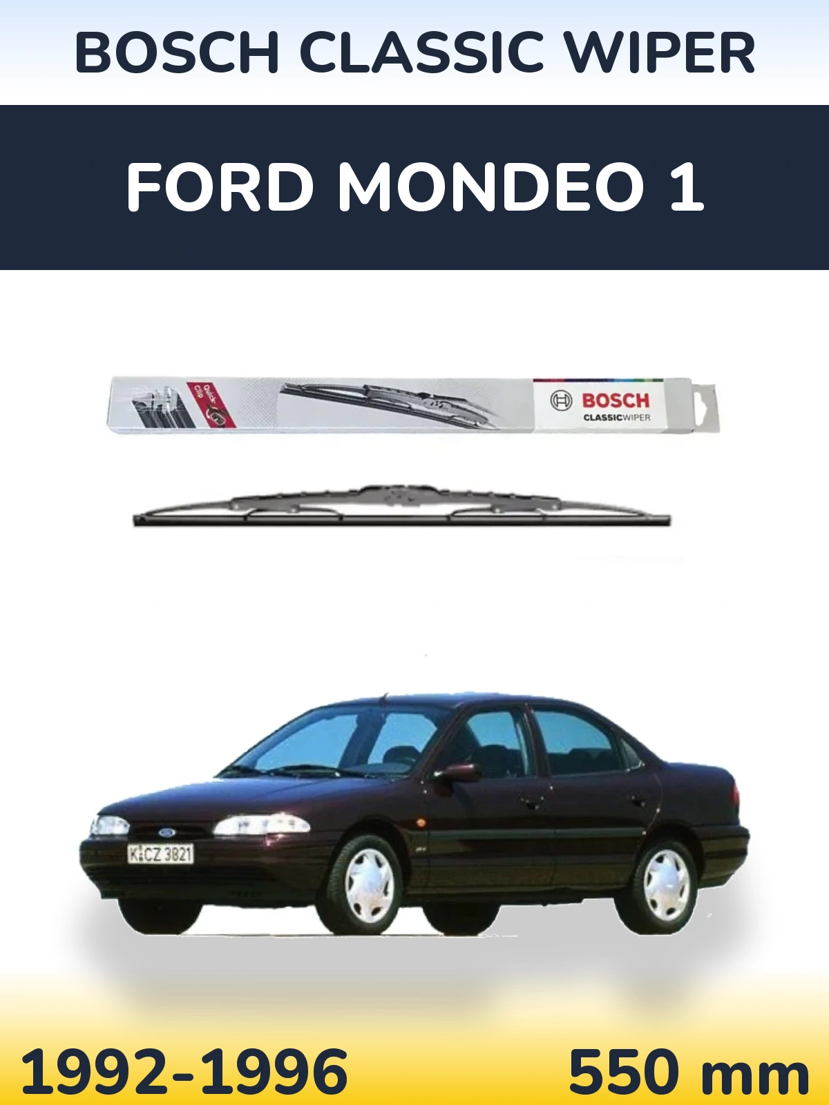 Rear wiper blade BOSCH Classic Wiper 550 mm for Ford Mondeo 1 1992-1996