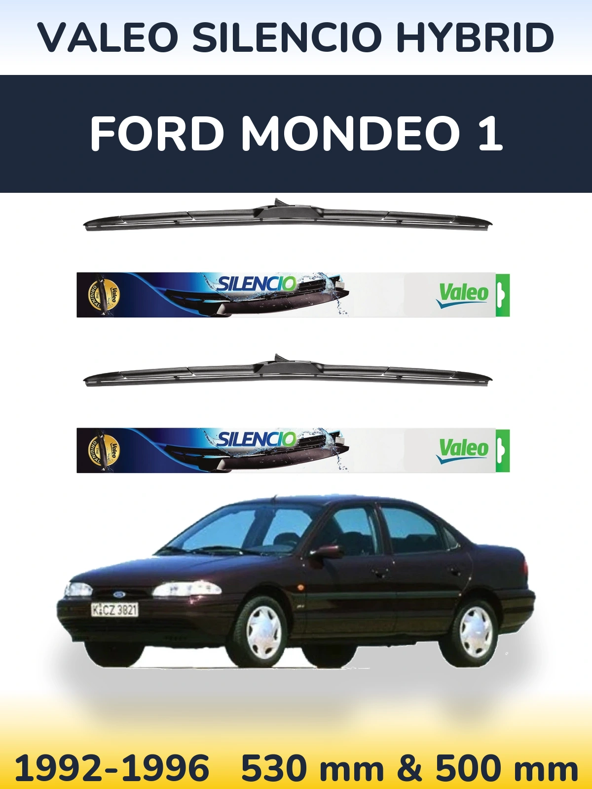 Front wiper blade set Valeo Silencio Hybrid 530 & 500 mm for Ford Mondeo 1 1992-1996