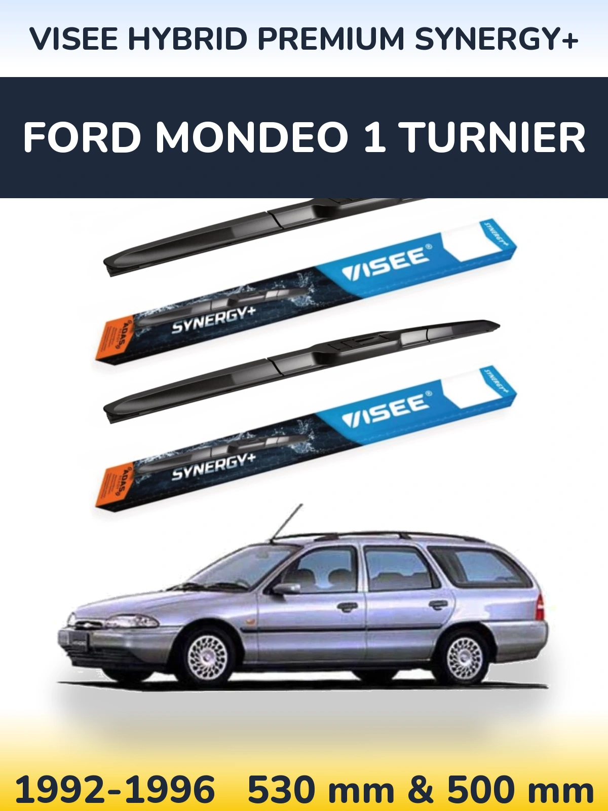 Front wiper blade set VISEE HYBRID PREMIUM SYNERGY+ 530 & 500 mm for Ford Mondeo 1 Turnier 1992-1996