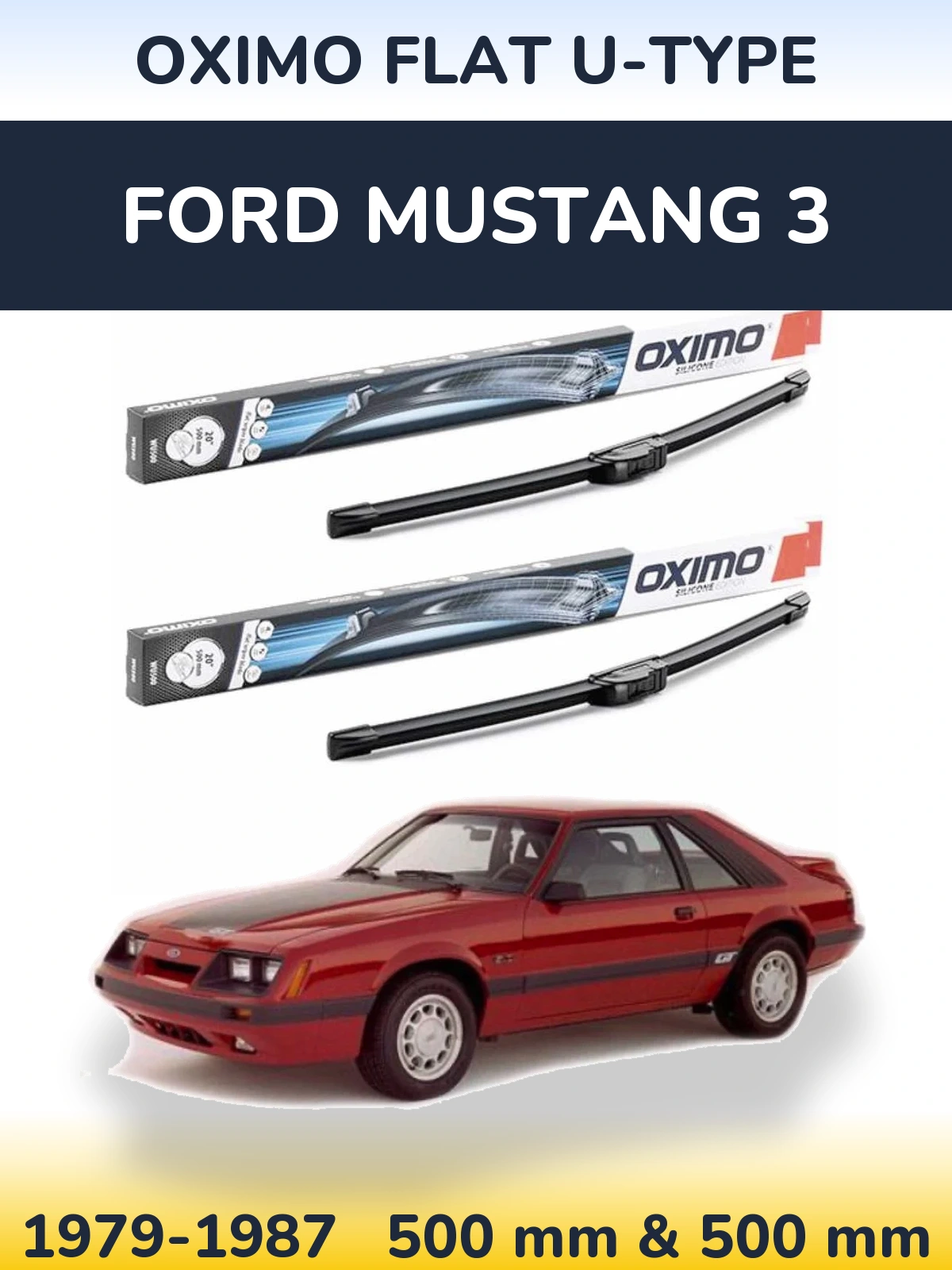 Комплект передних дворников Oximo Flat U-type 500 & 500 мм для Ford Mustang 3 1979-1987