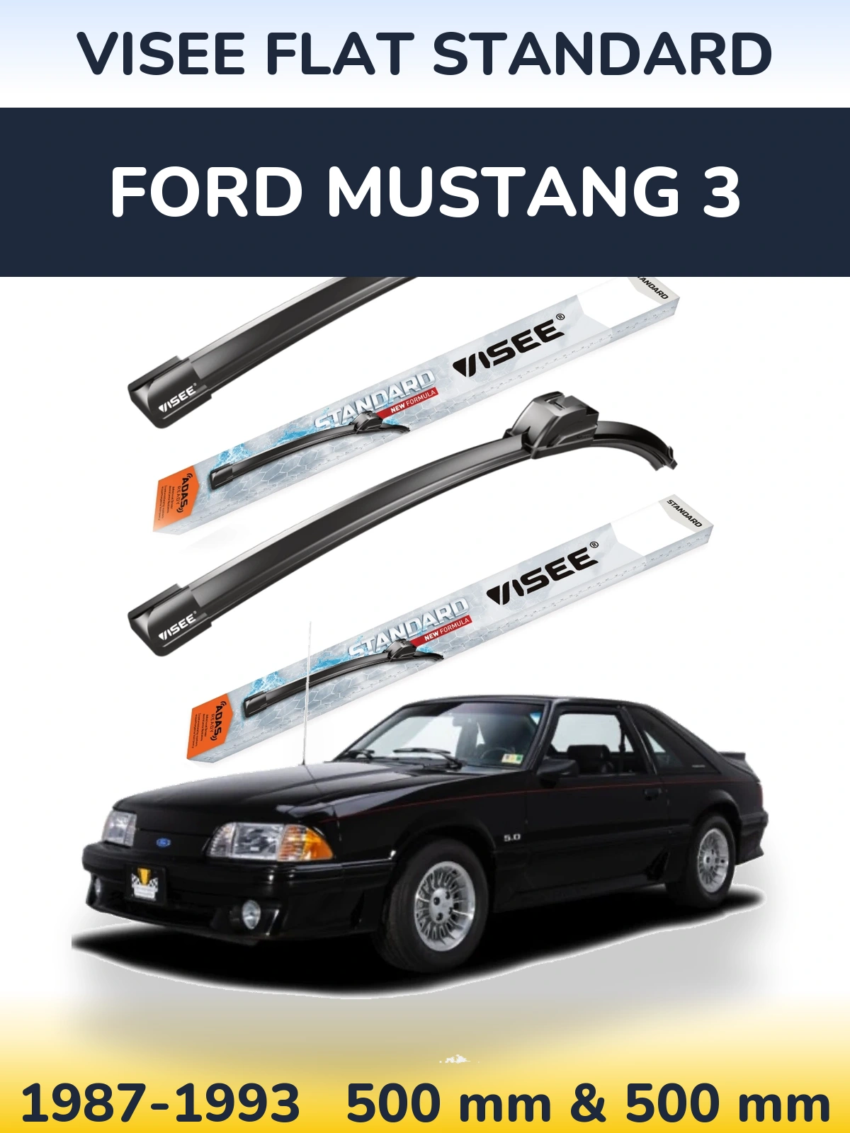 Комплект передніх щіток VISEE FLAT STANDARD 500 & 500 мм для Ford Mustang 3 1987-1993