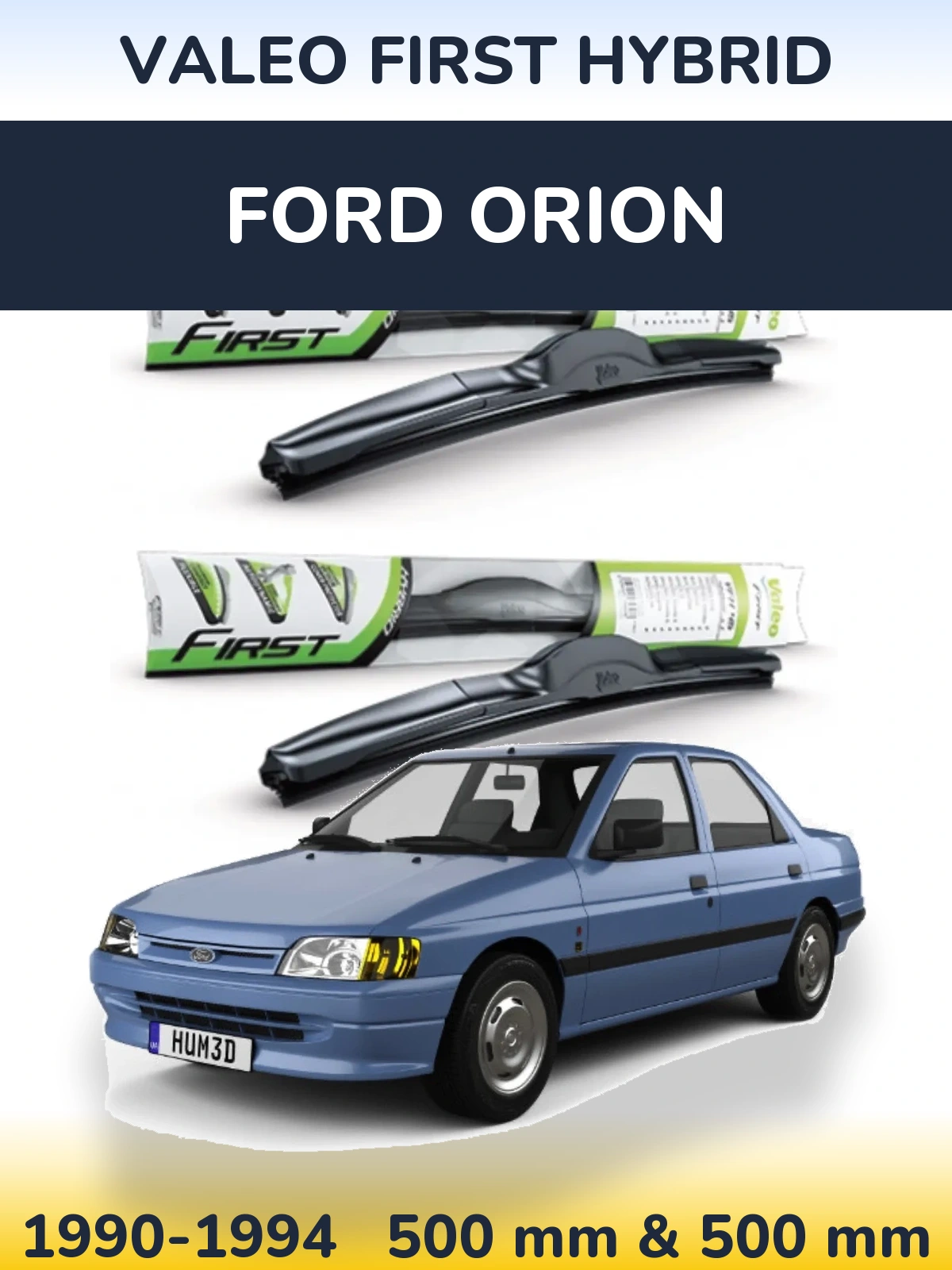 Front wiper blade set Valeo First Hybrid 500 & 500 mm for Ford Orion 1990-1994