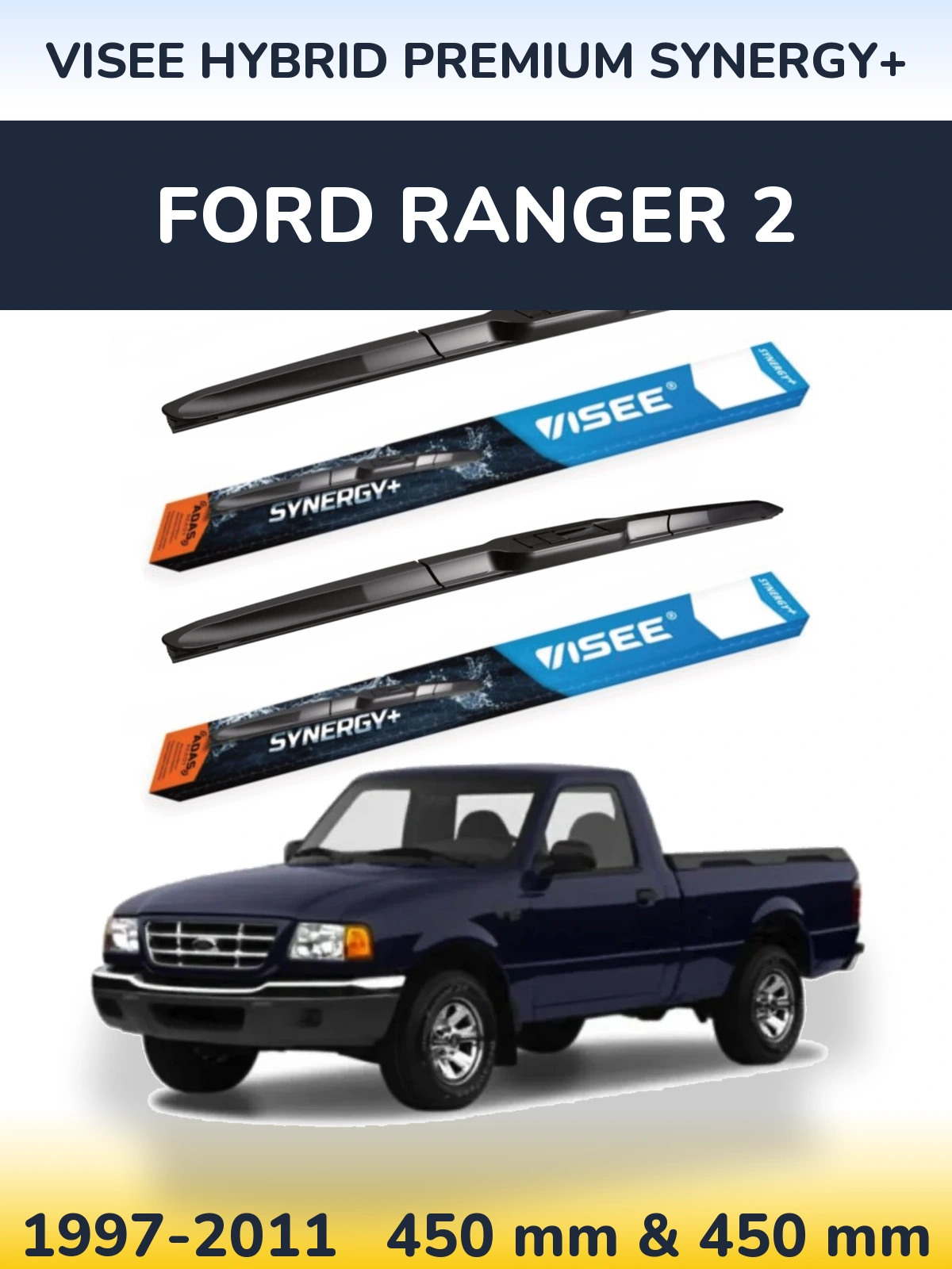 Front wiper blade set VISEE HYBRID PREMIUM SYNERGY+ 450 & 450 mm for Ford Ranger 2 1997-2011