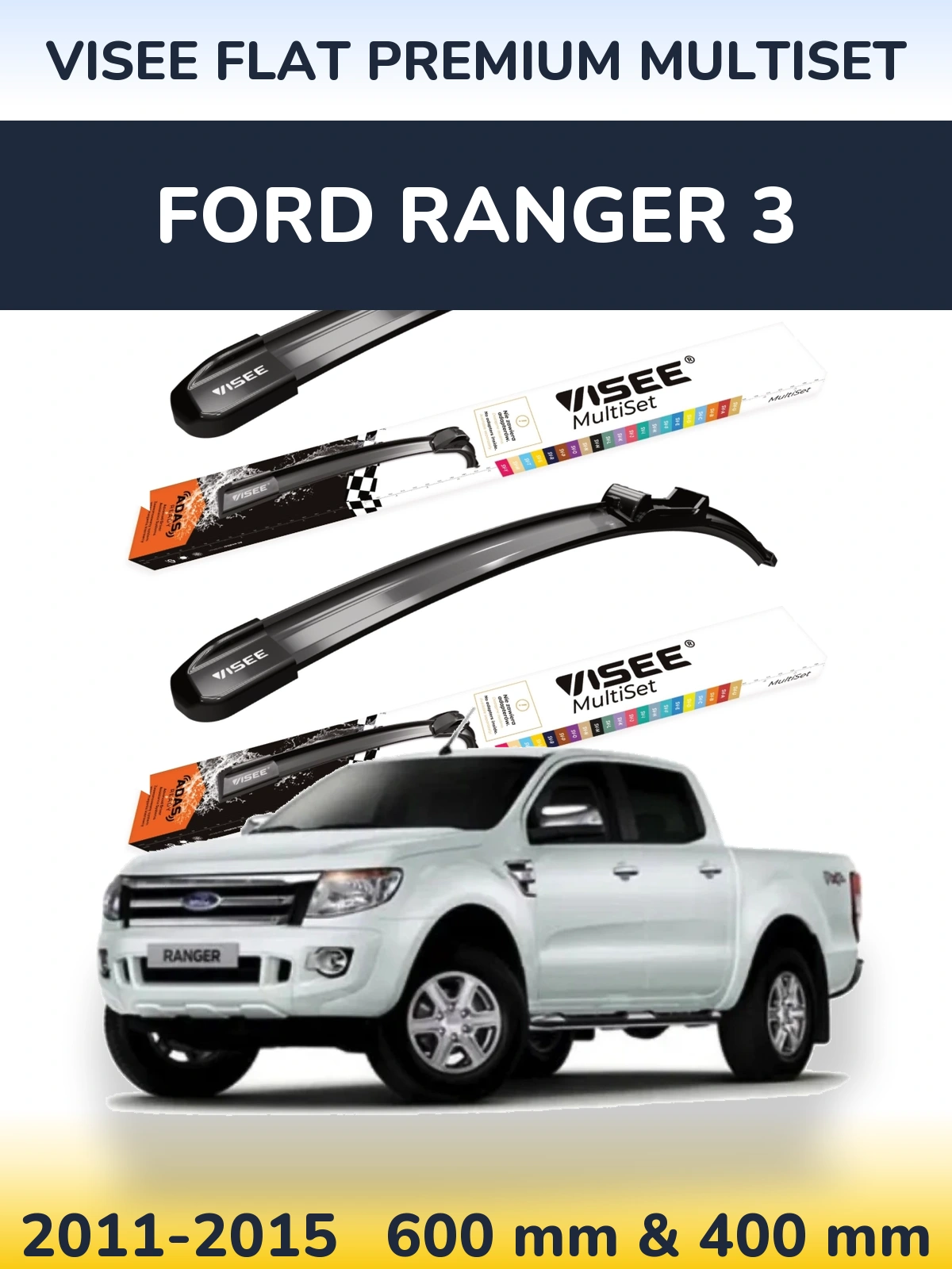 Front wiper blade set VISEE FLAT PREMIUM MultiSet 600 & 400 mm for Ford Ranger 3 2011-2015