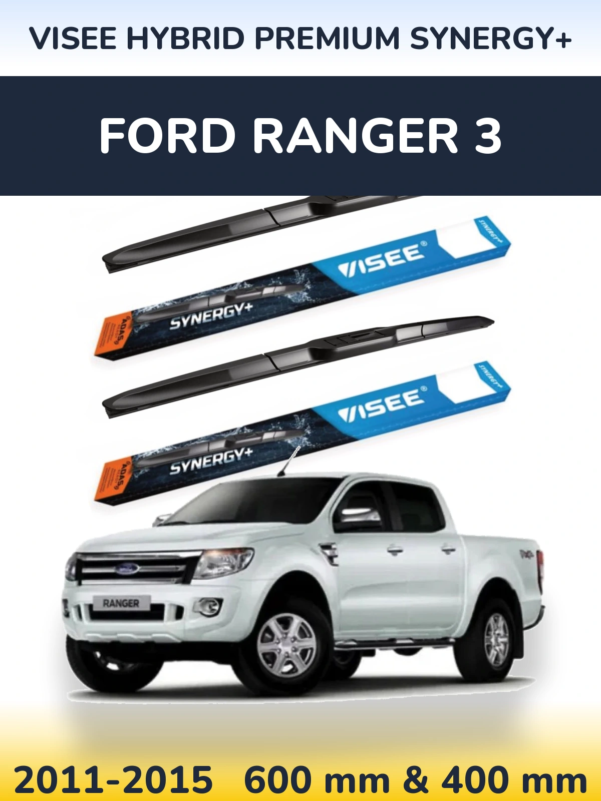 Front wiper blade set VISEE HYBRID PREMIUM SYNERGY+ 600 & 400 mm for Ford Ranger 3 2011-2015
