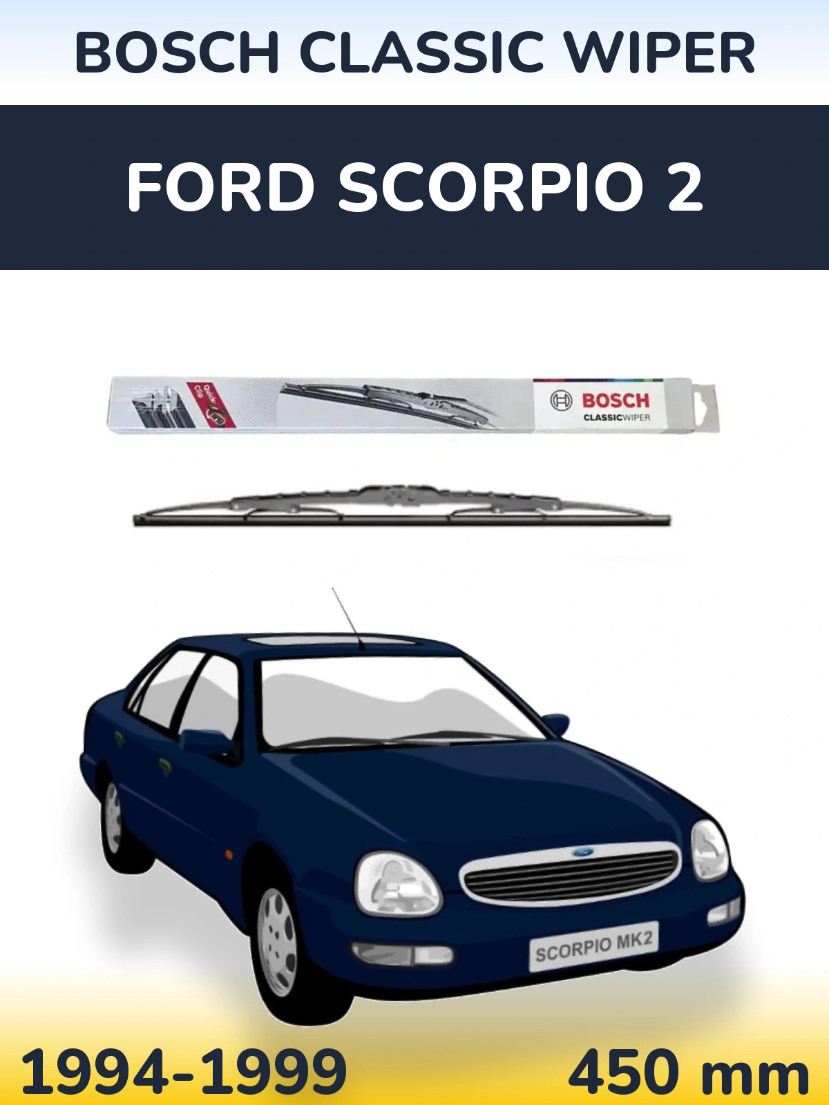 Rear wiper blade BOSCH Classic Wiper 450 mm for Ford Scorpio 2 1994-1999