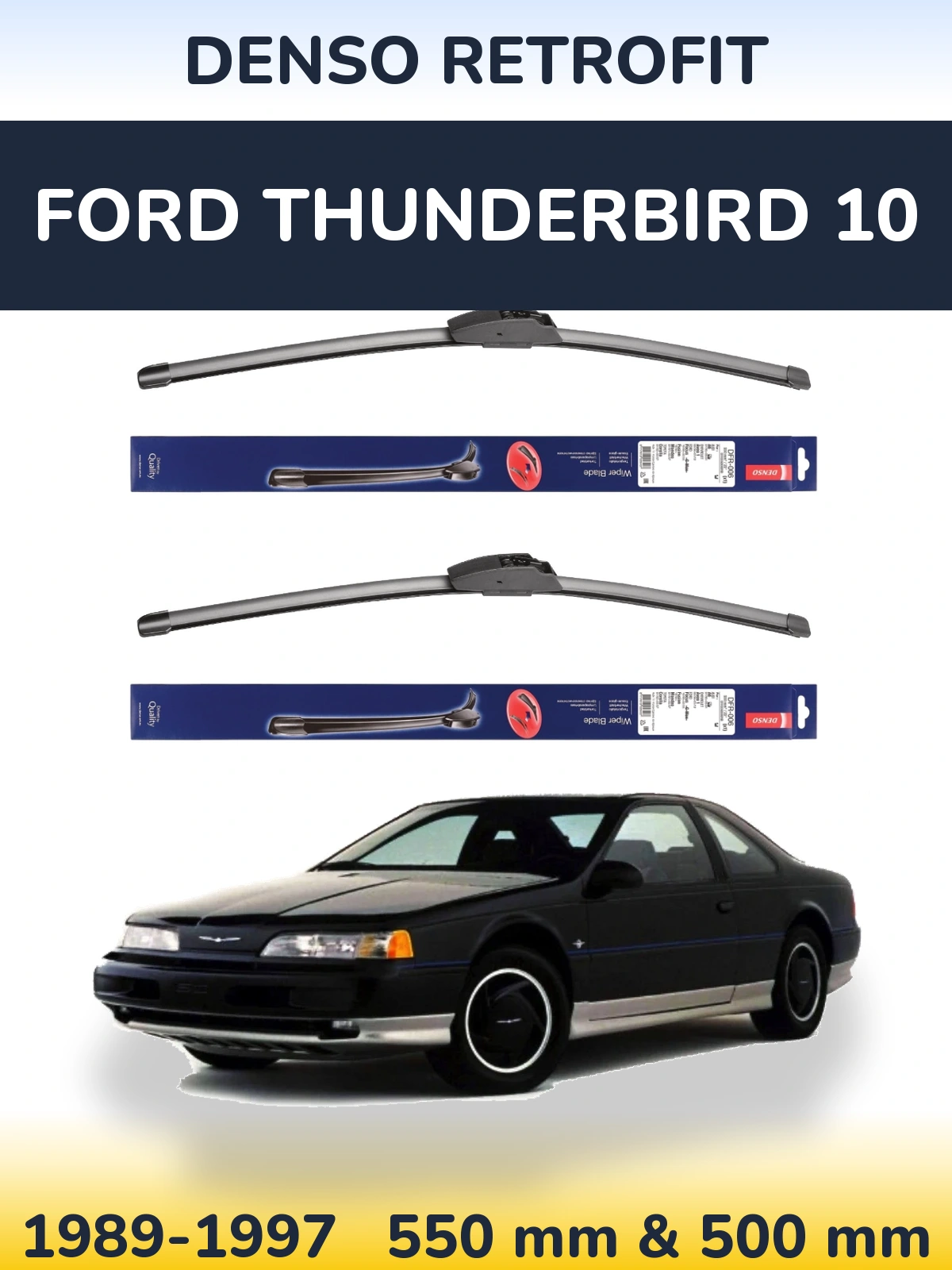 Комплект передних дворников Denso Retrofit 550 & 500 мм для Ford Thunderbird 10 1989-1997