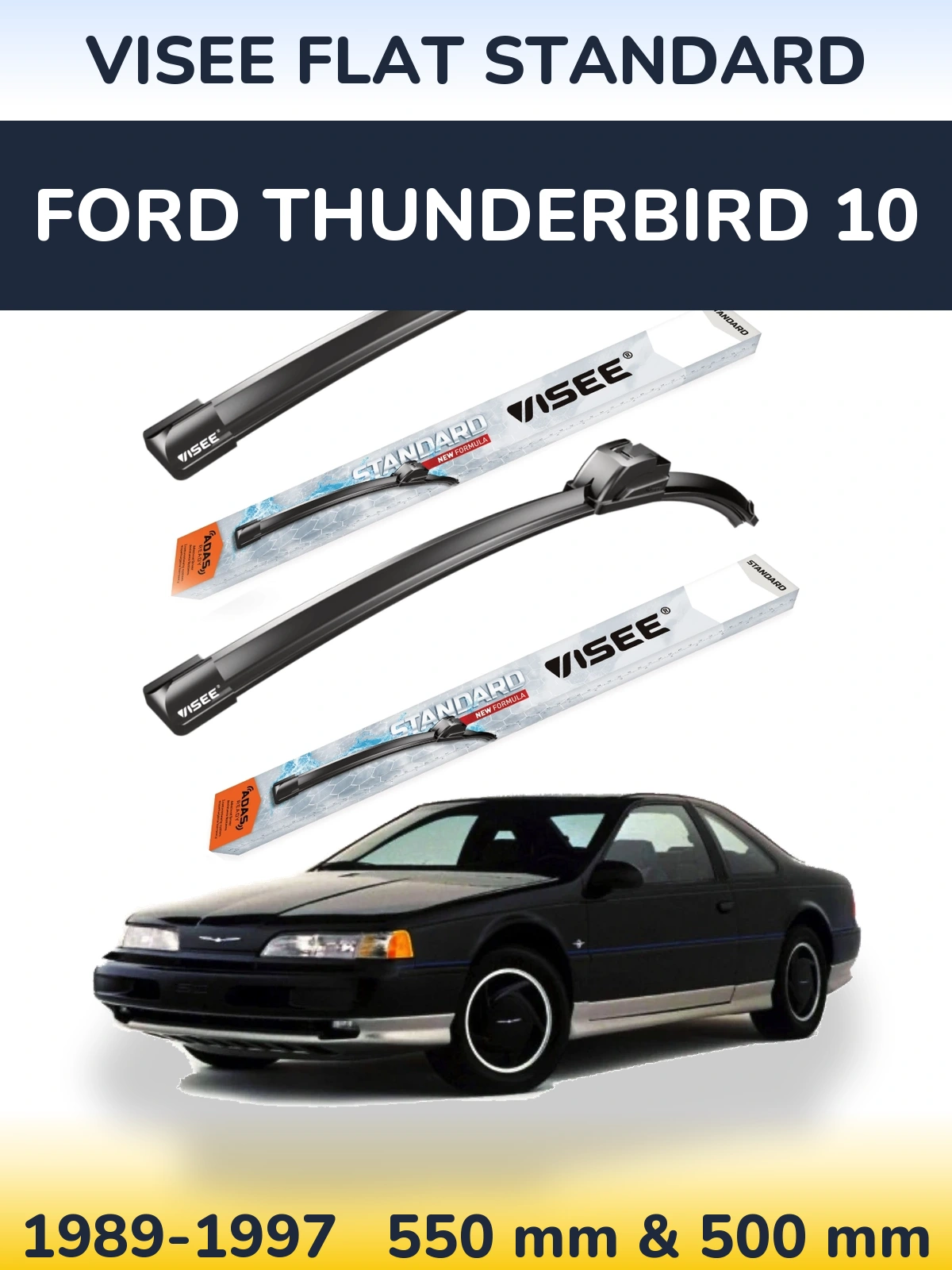 Комплект передніх щіток VISEE FLAT STANDARD 550 & 500 мм для Ford Thunderbird 10 1989-1997