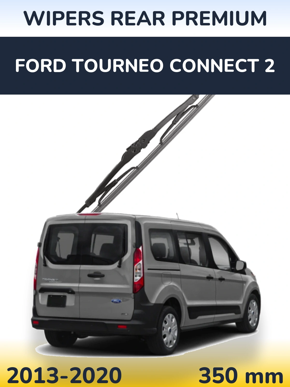 Задня щітка WIPERS REAR PREMIUM 350 мм для Ford Tourneo Connect 2 2013-2020
