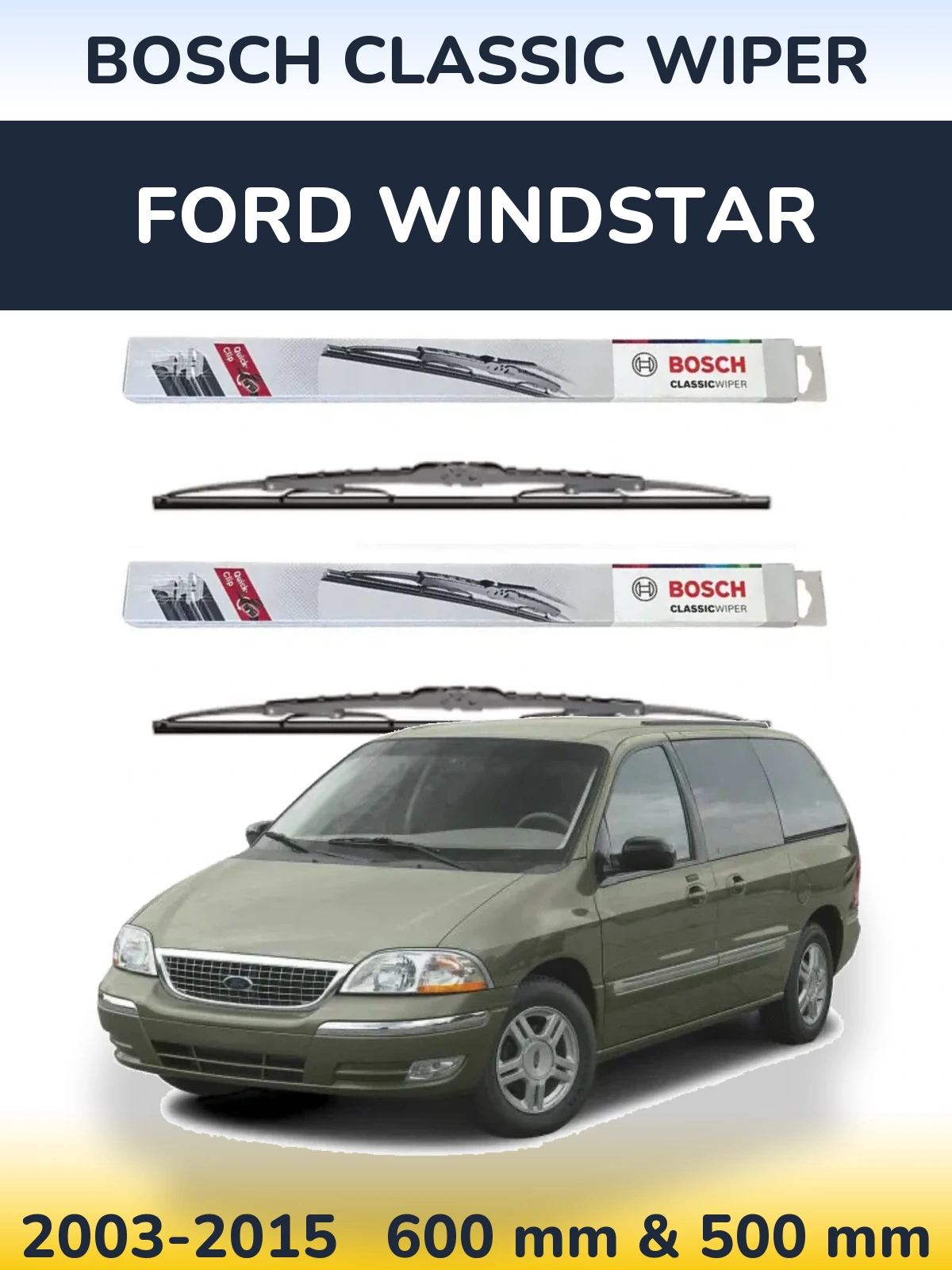 Комплект передних дворников BOSCH Classic Wiper 600 & 500 мм для Ford Windstar 2003-2015