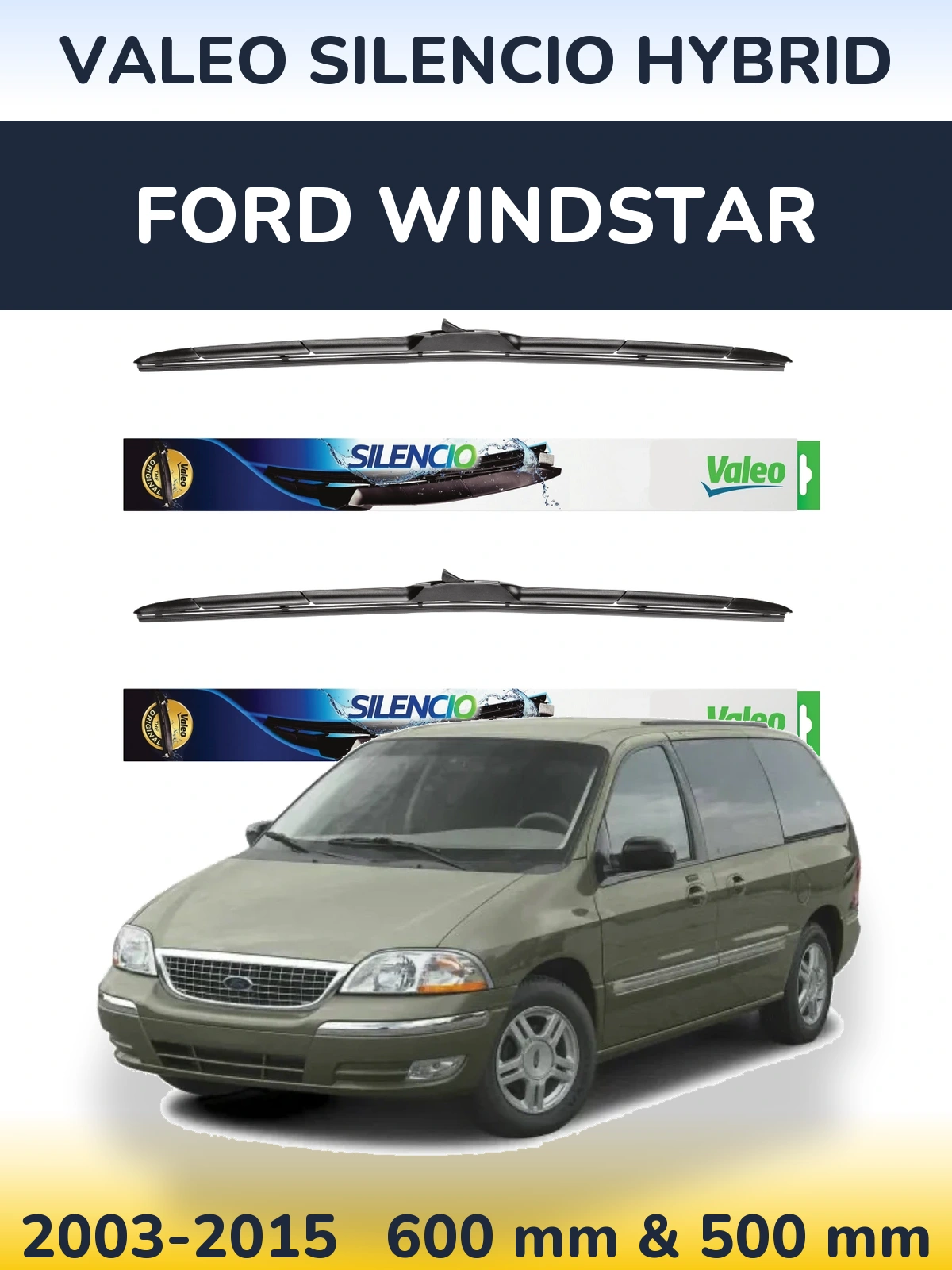 Front wiper blade set Valeo Silencio Hybrid 600 & 500 mm for Ford Windstar 2003-2015