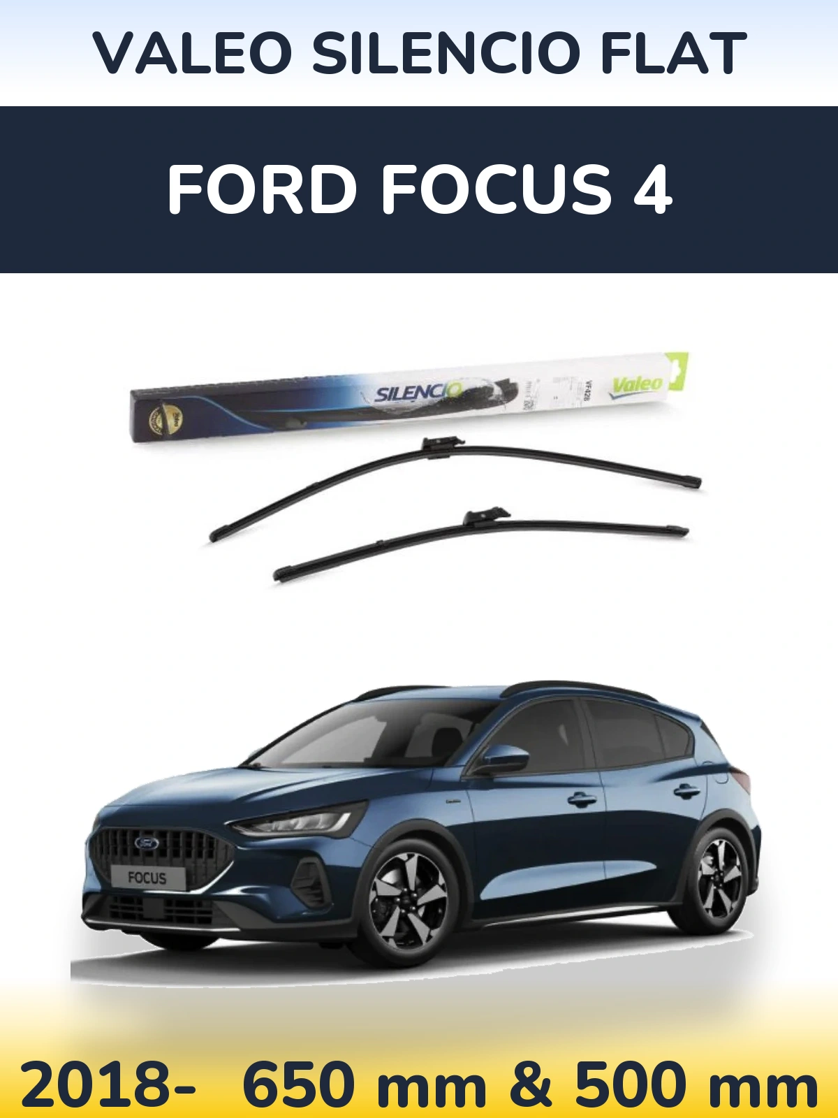 Front wiper blade set Valeo Silencio Flat 650 & 500 mm for Ford Focus 4 2018-2026