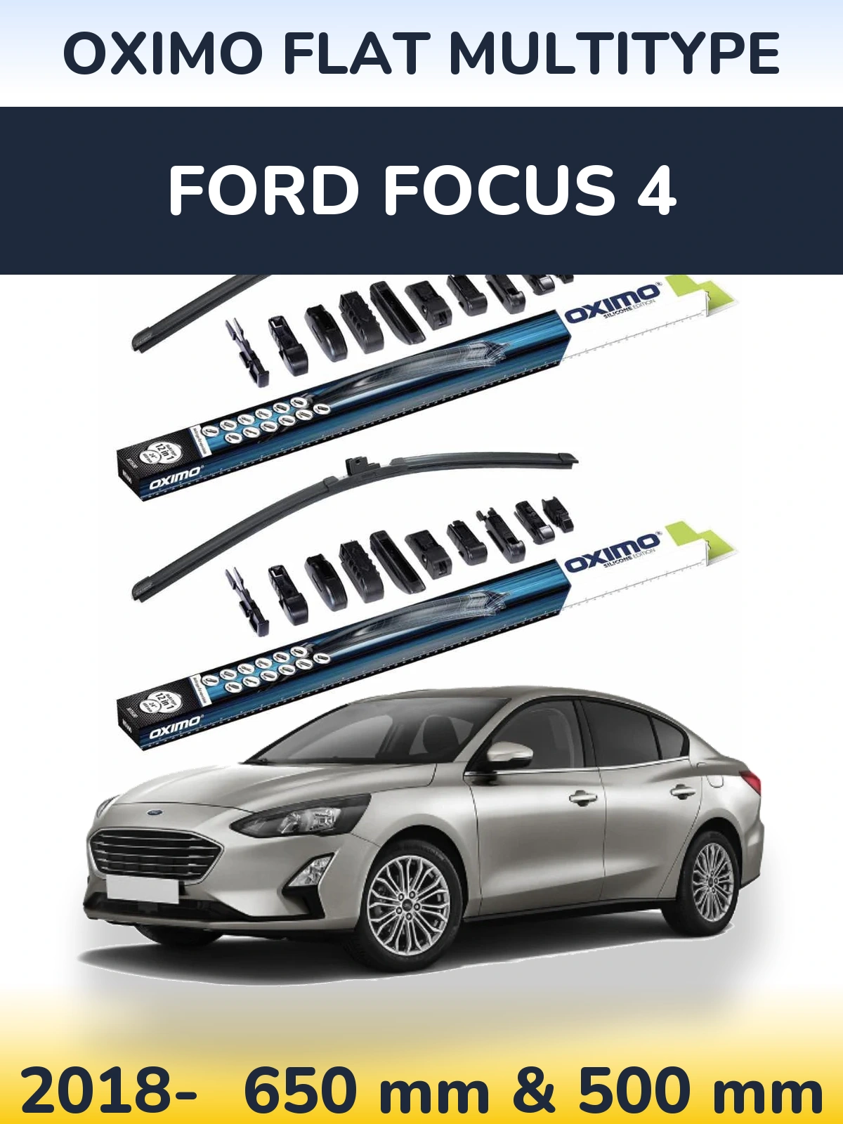 Front wiper blade set Oximo Flat MultiTypee 650 & 500 mm for Ford Focus 4 2018-2026
