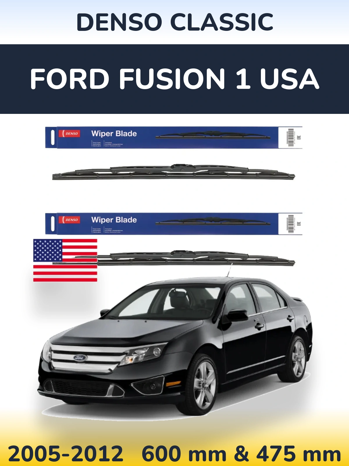 Комплект передніх щіток Denso Classic 600 & 475 мм для Ford Fusion 1 USA 2005-2012