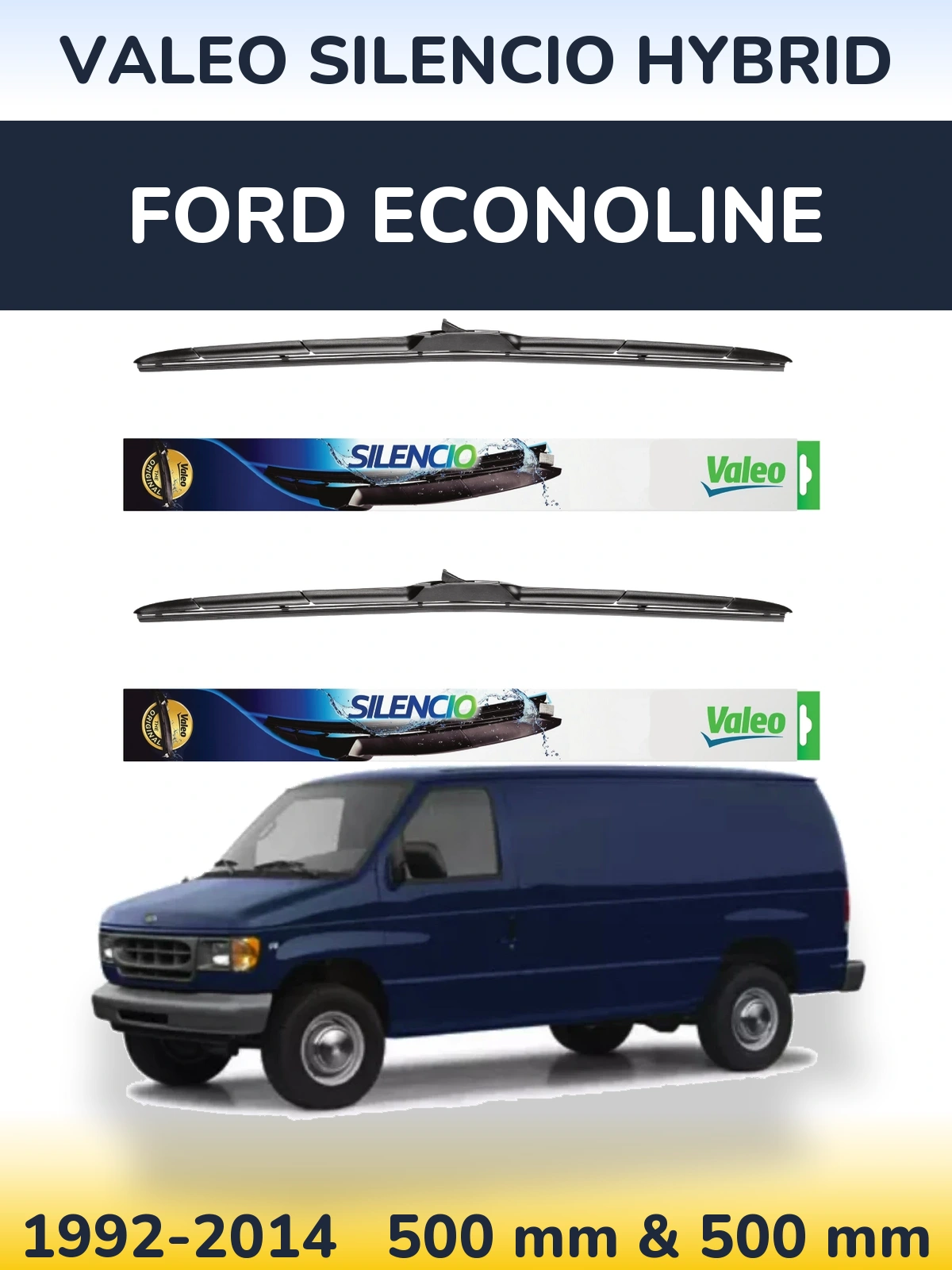 Front wiper blade set Valeo Silencio Hybrid 500 & 500 mm for Ford Econoline 1992-2014