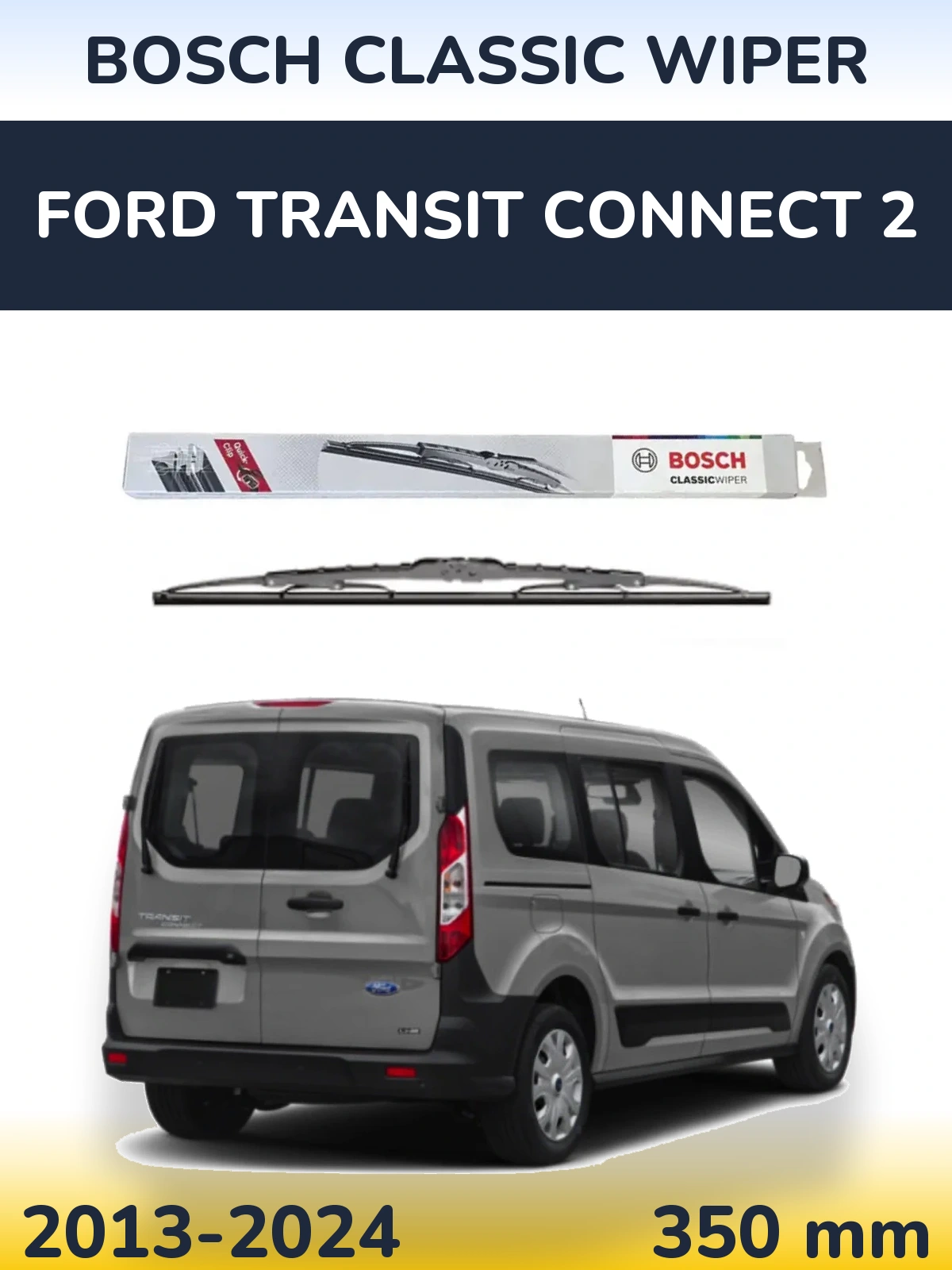 Rear wiper blade BOSCH Classic Wiper 340 mm for Ford Transit Connect 2 2013-2024