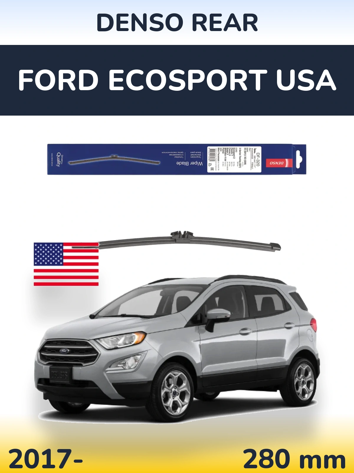 Rear wiper blade Denso Rear 280 mm for Ford EcoSport USA 2017-2026