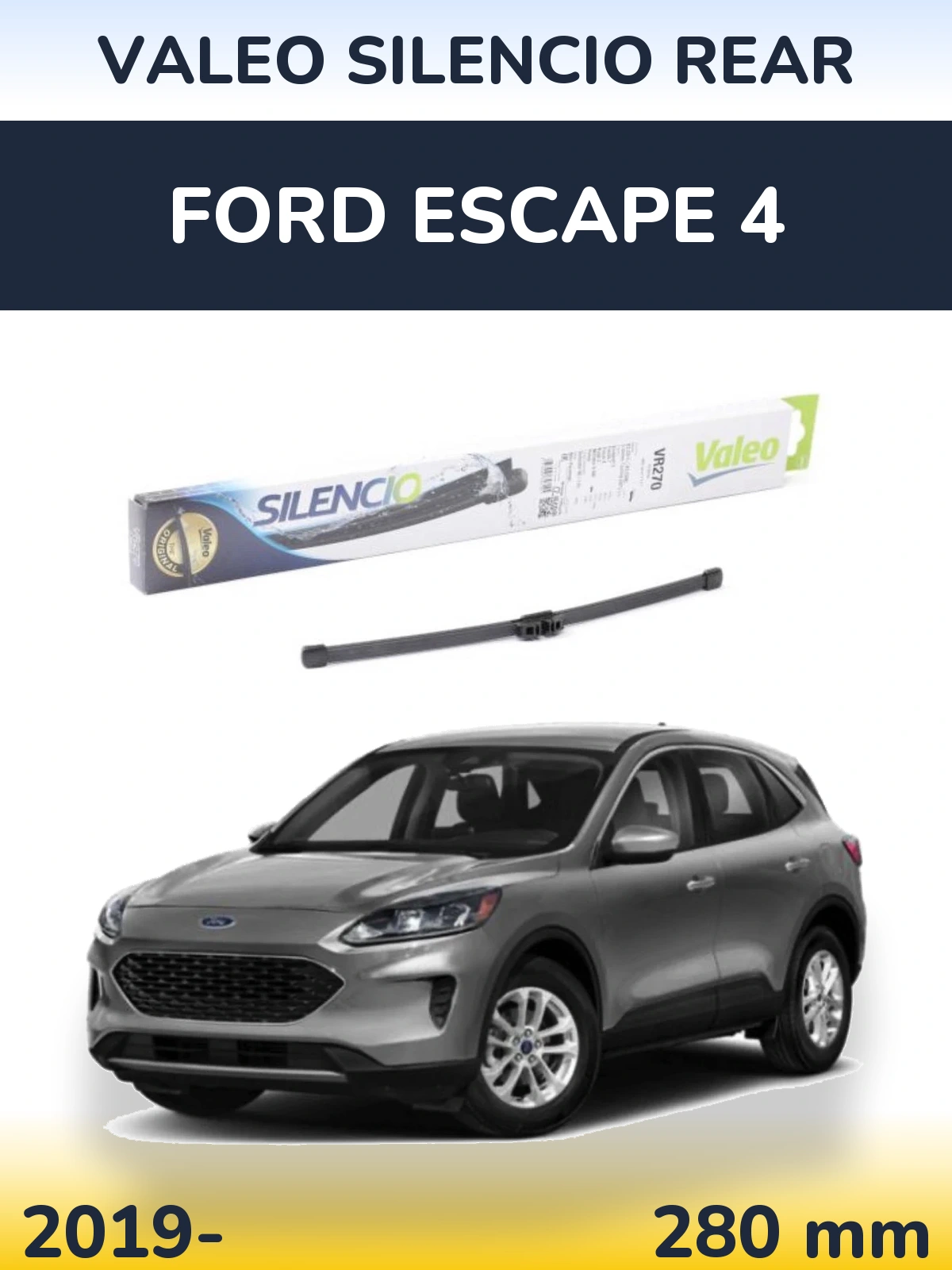 Задня щітка Valeo Silencio Rear 280 мм для Ford Escape 4 2019-2026
