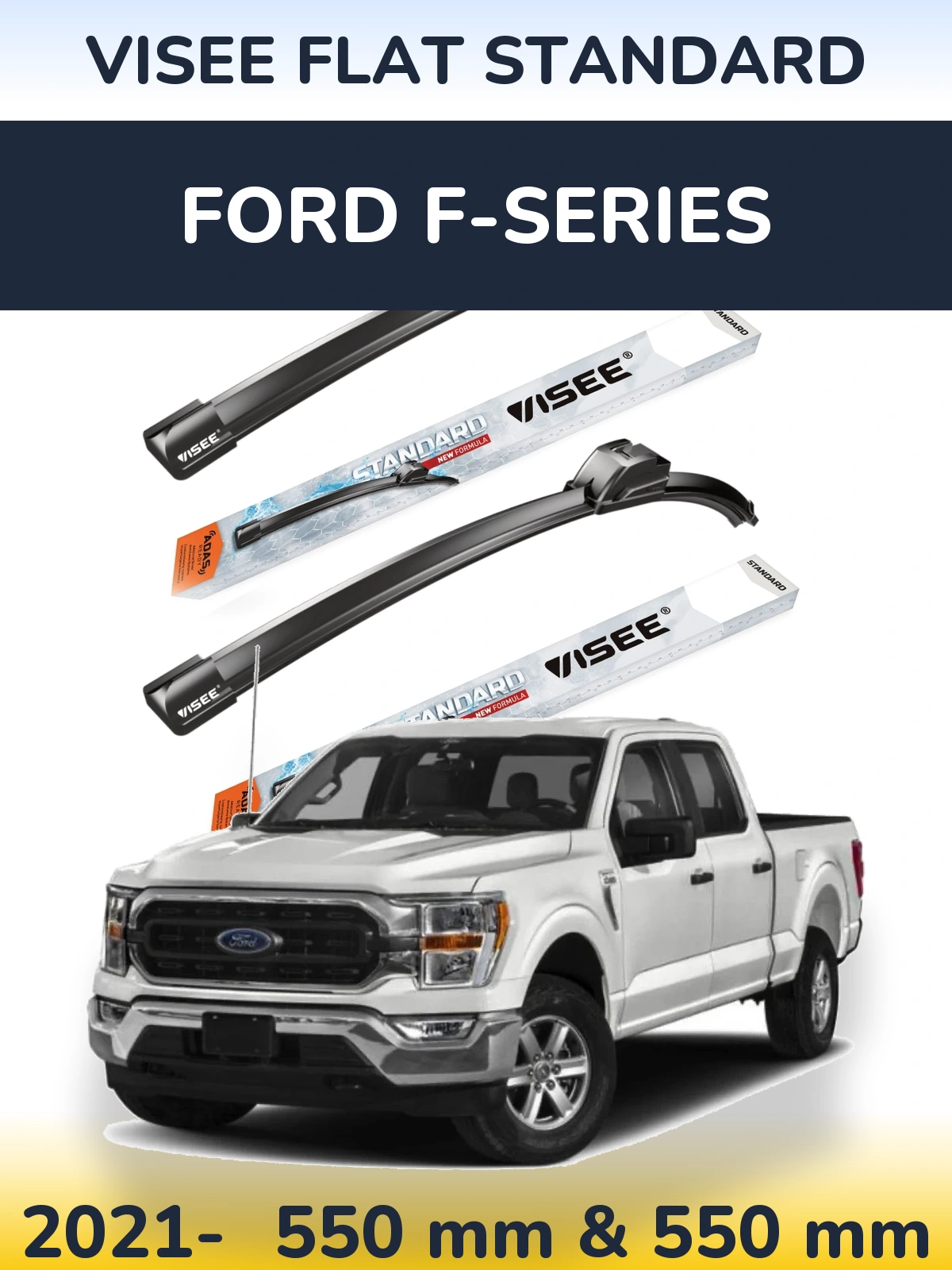 Front wiper blade set VISEE FLAT STANDARD 550 & 550 mm for Ford F-series 2021-2026