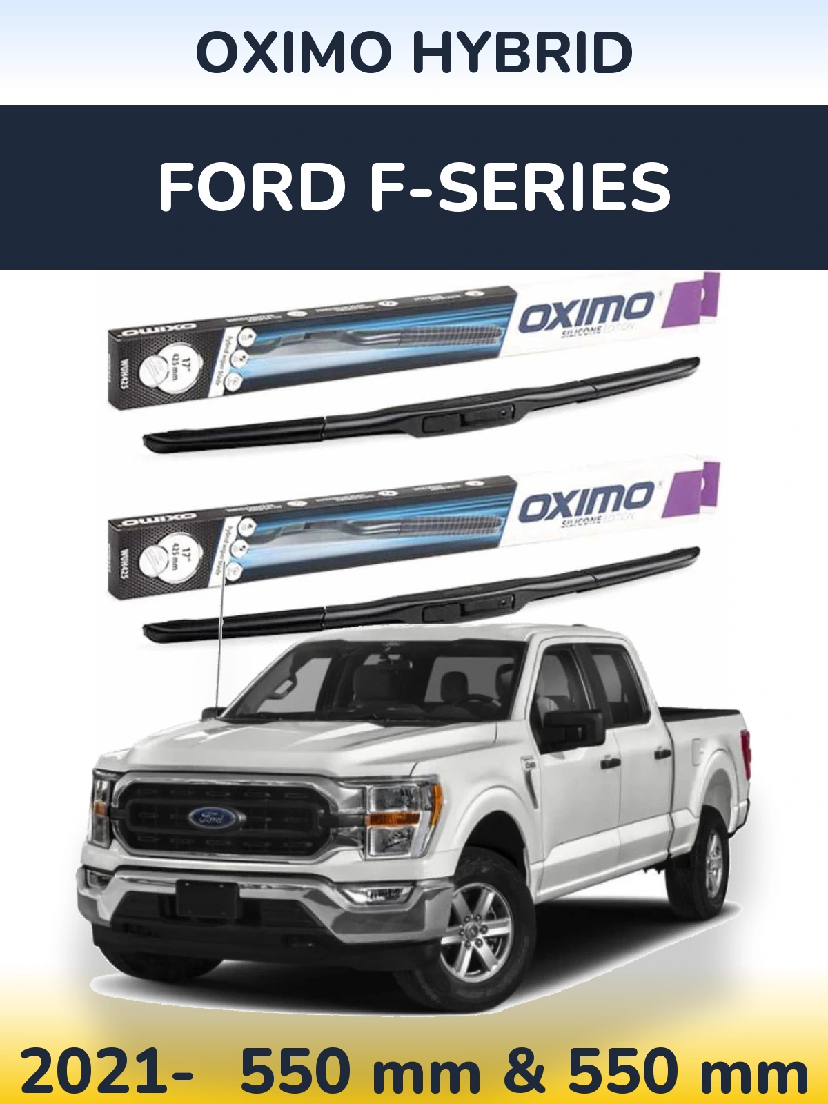 Комплект передних дворников Oximo Hybrid 550 & 550 мм для Ford F-series 2021-2026