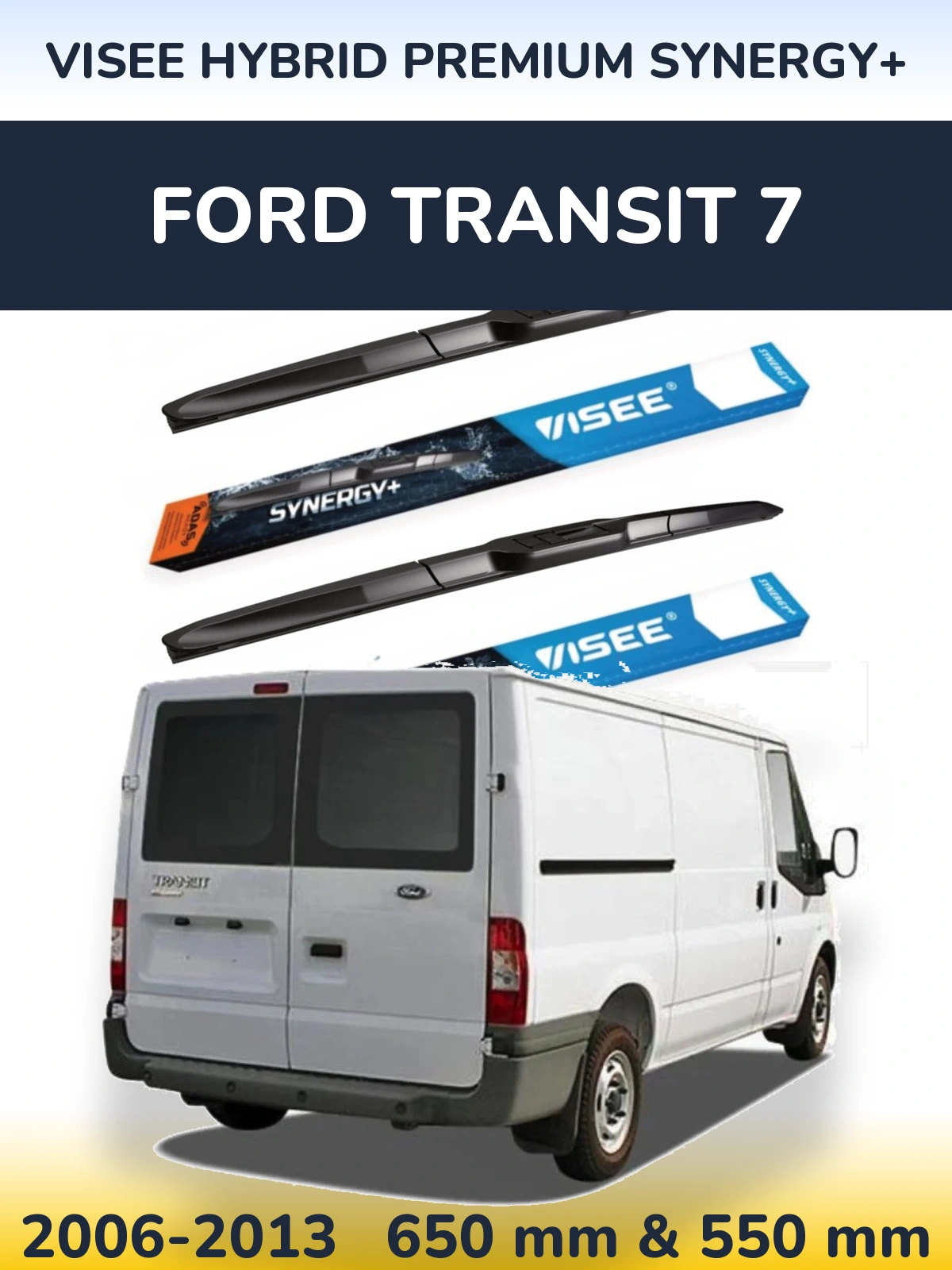 Front wiper blade set VISEE HYBRID PREMIUM SYNERGY+ 650 & 550 mm for Ford Transit 7 2006-2013