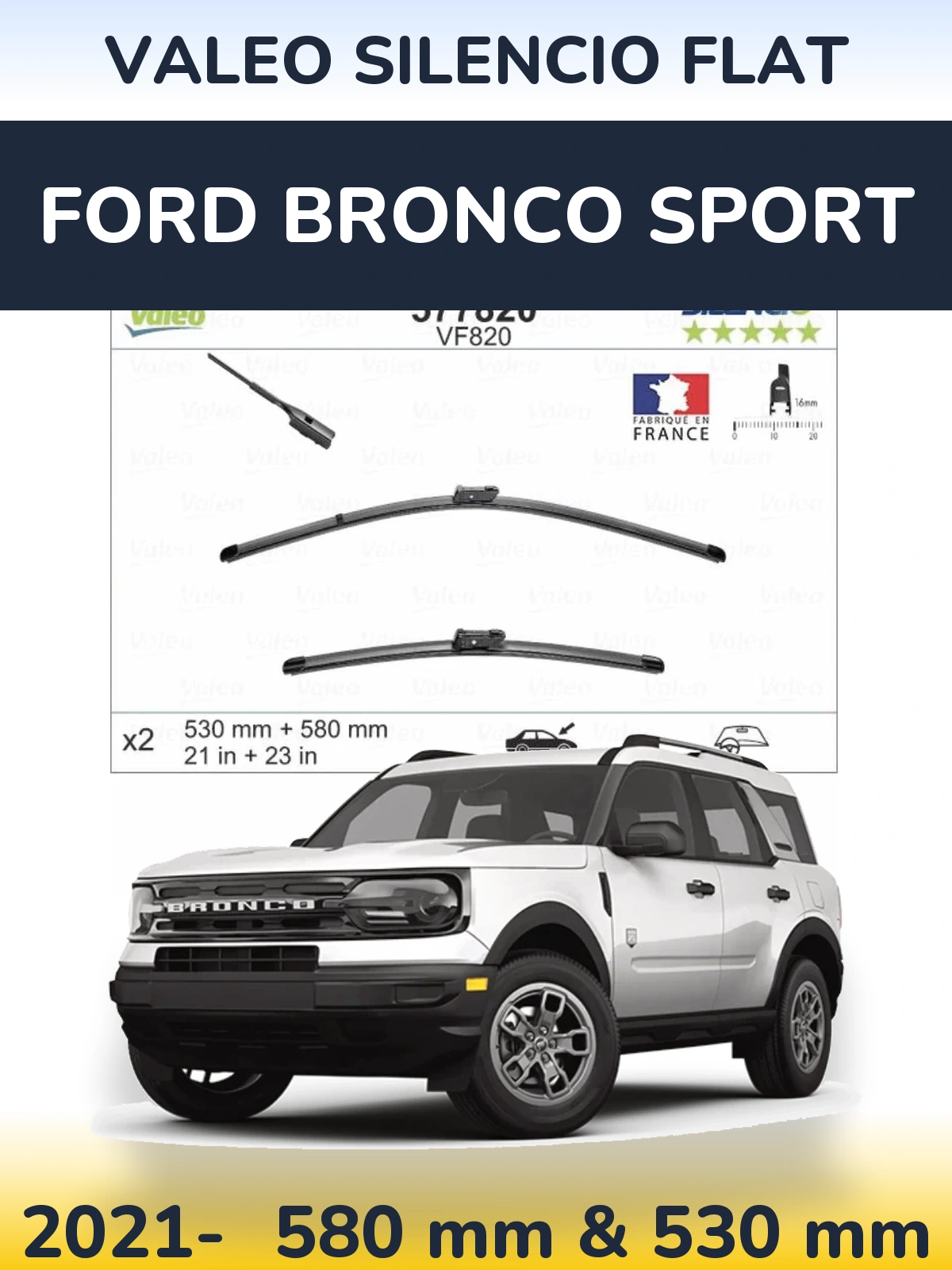 Комплект передніх щіток Valeo Silencio Flat 580 & 530 мм для Ford Bronco Sport 2021-2026