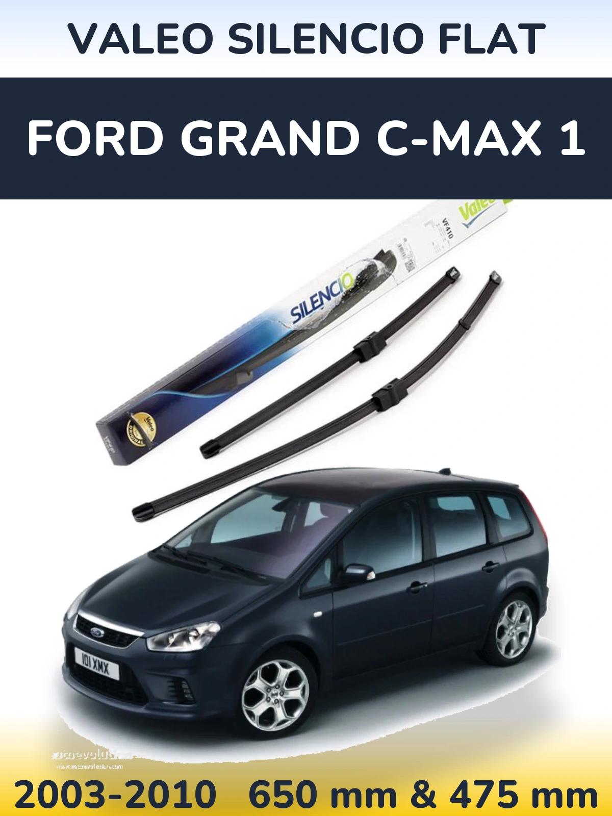 Front wiper blade set Valeo Silencio Flat 650 & 475 mm for Ford Grand C-MAX 1 2003-2010