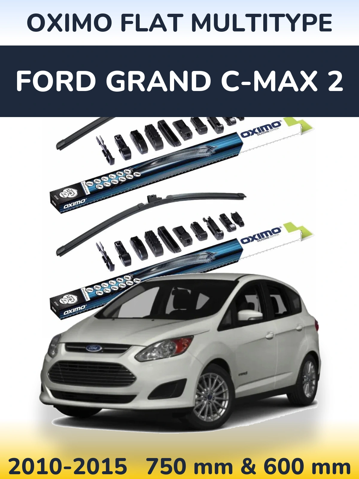 Front wiper blade set Oximo Flat MultiTypee 750 & 600 mm for Ford Grand C-MAX 2 2010-2015