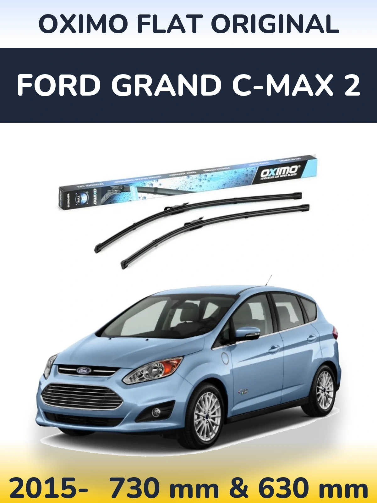 Front wiper blade set Oximo Flat Original 700 & 650 mm for Ford Grand C-MAX 2 2015-2026