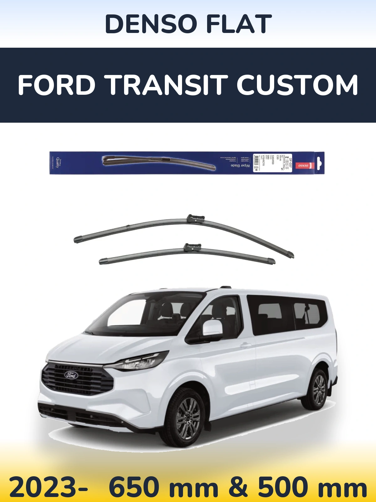 Комплект передніх щіток Denso Flat 650 & 500 мм для Ford Transit Custom 2023-2026