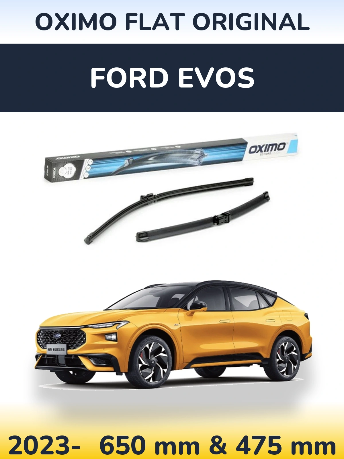 Комплект передніх щіток Oximo Flat Original 650 & 475 мм для Ford Evos 2023-2026