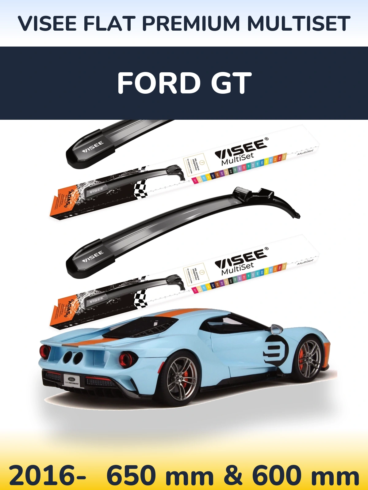 Front wiper blade set VISEE FLAT PREMIUM MultiSet 650 & 600 mm for Ford GT 2016-2026