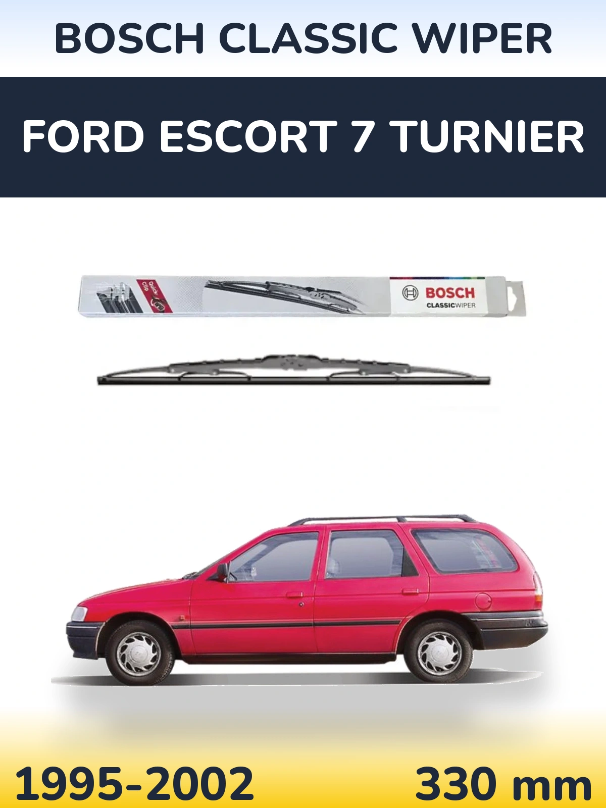 Rear wiper blade BOSCH Classic Wiper 340 mm for Ford Escort 7 Turnier 1995-2002
