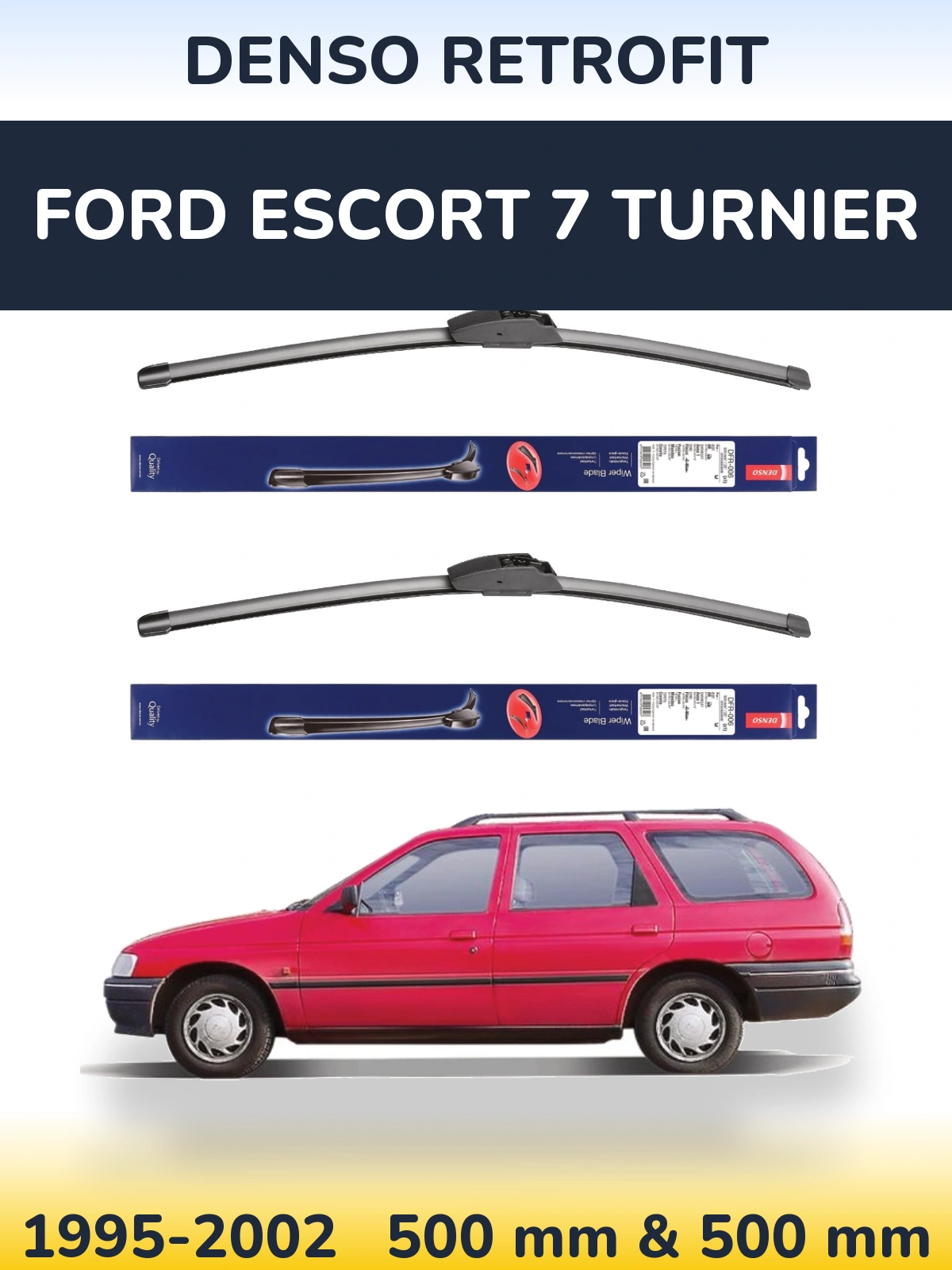 Комплект передних дворников Denso Retrofit 500 & 500 мм для Ford Escort 7 Turnier 1995-2002