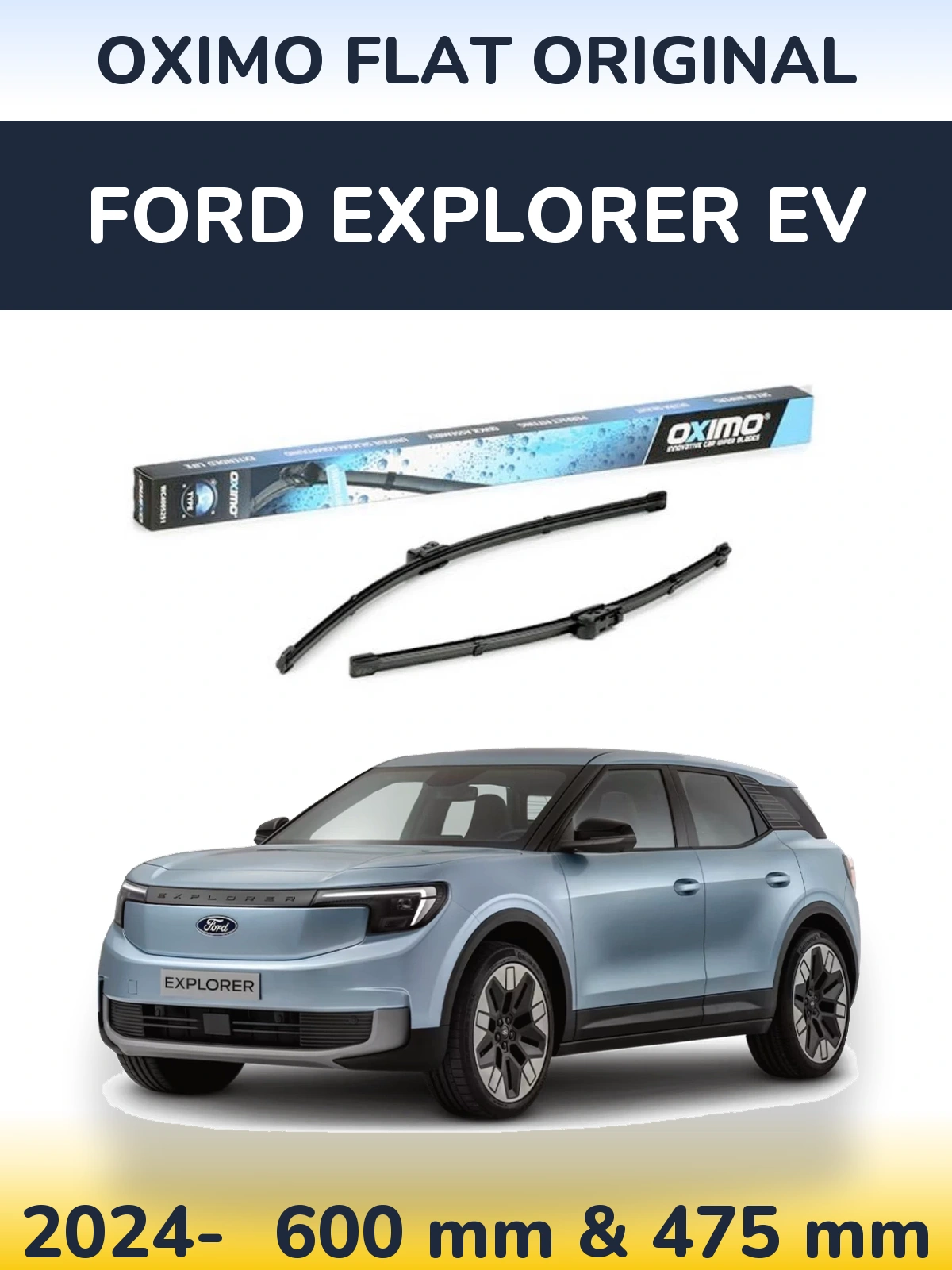 Комплект передних дворников Oximo Flat Original 600 & 475 мм для Ford Explorer EV 2024-2026