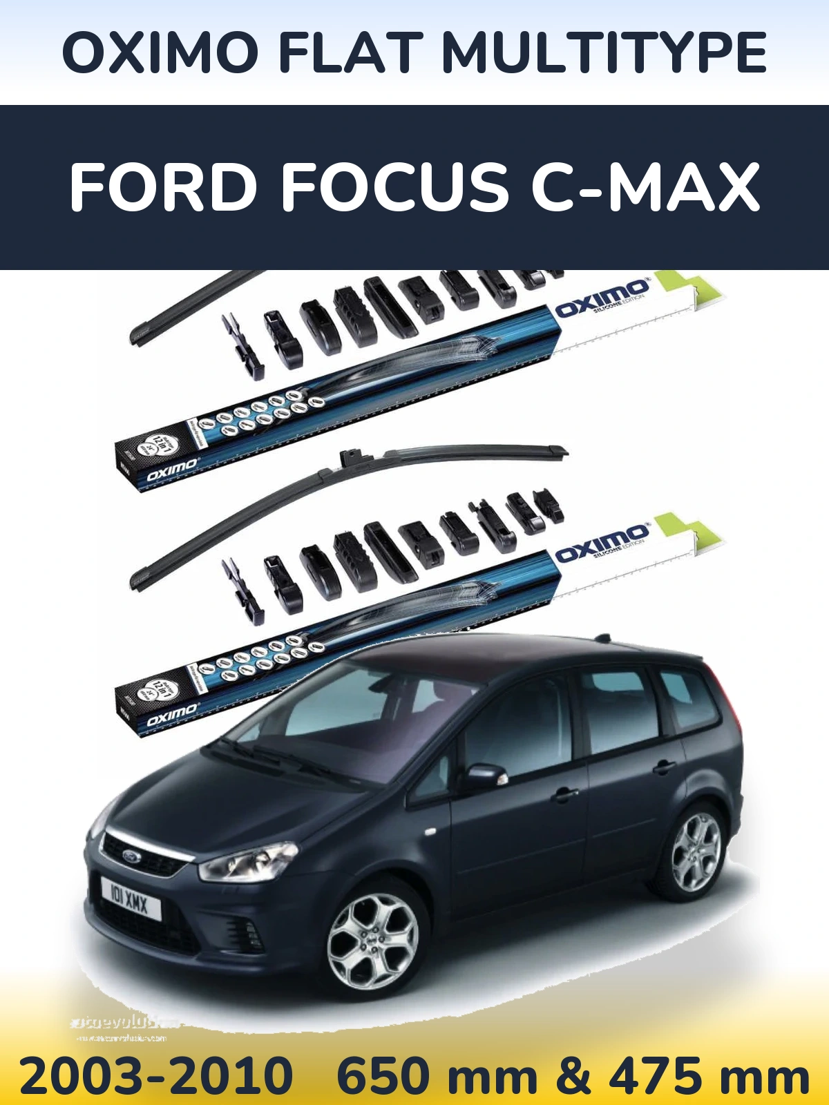 Front wiper blade set Oximo Flat MultiTypee 650 & 475 mm for Ford Focus C-MAX 2003-2010