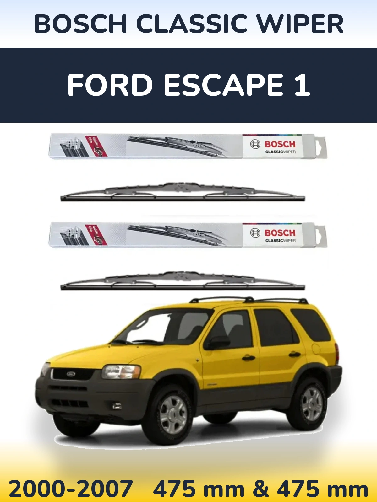 Комплект передніх щіток BOSCH Classic Wiper 475 & 475 мм для Ford Escape 1 2000-2007