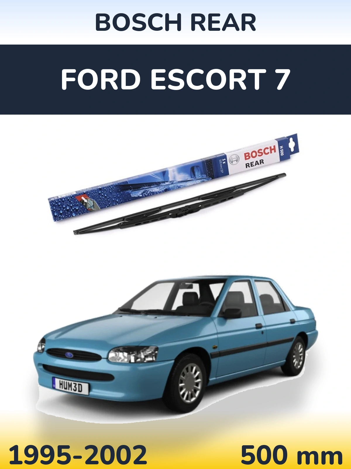 Задня щітка BOSCH Rear 500 мм для Ford Escort 7 1995-2002