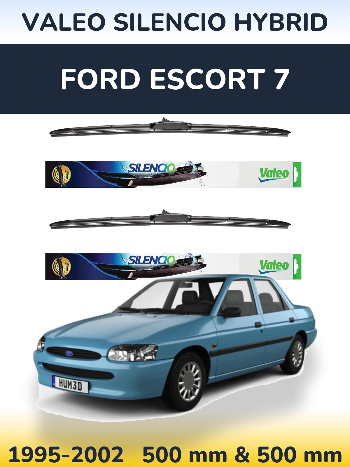 Front wiper blade set Valeo Silencio Hybrid 500 & 500 mm for Ford Escort 7 1995-2002