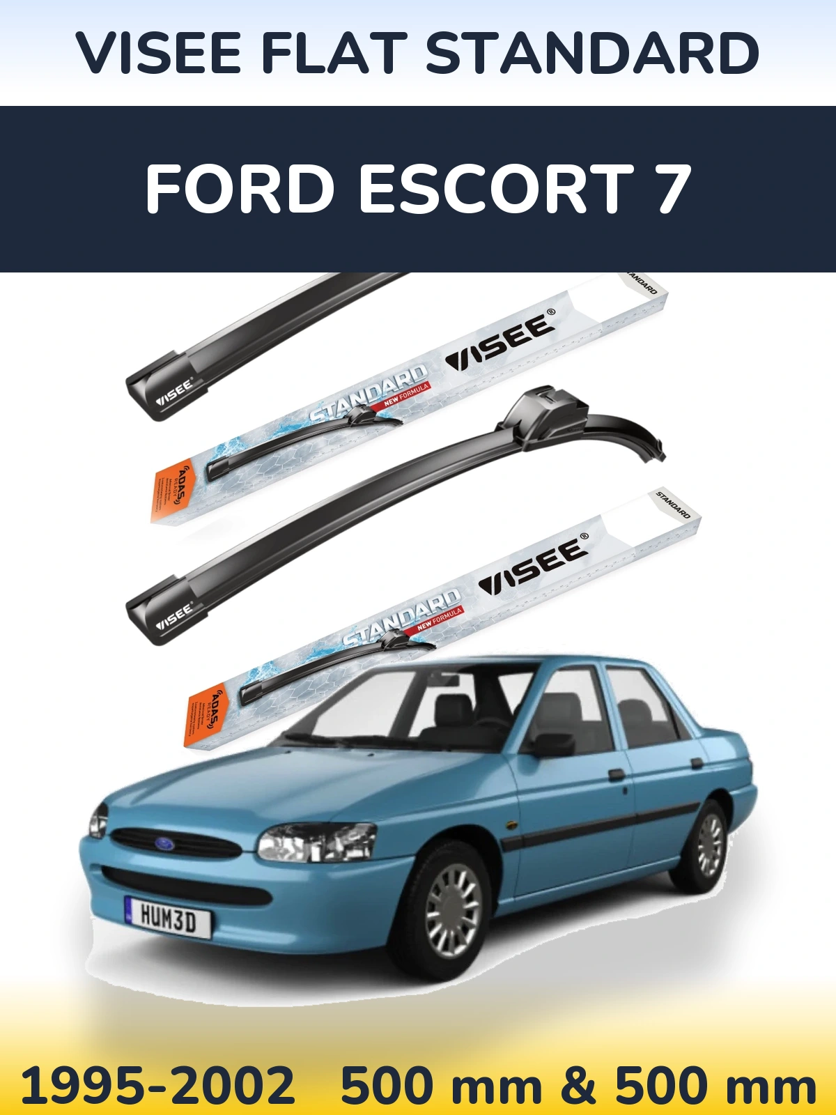 Front wiper blade set VISEE FLAT STANDARD 500 & 500 mm for Ford Escort 7 1995-2002