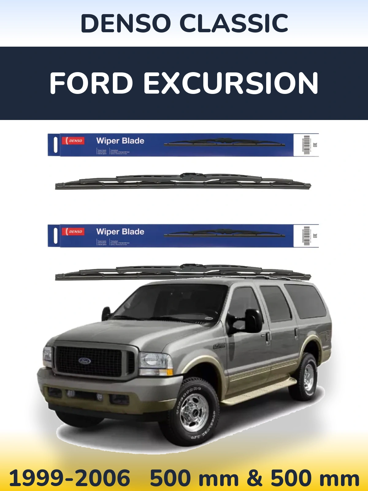 Front wiper blade set Denso Classic 500 & 500 mm for Ford Excursion 1999-2006