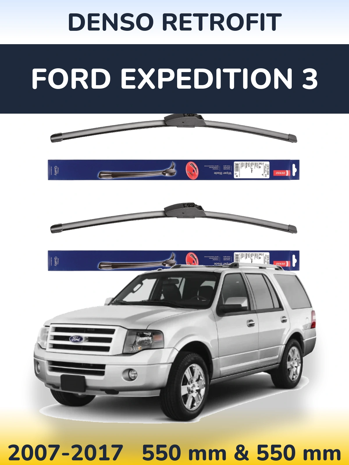 Front wiper blade set Denso Retrofit 550 & 550 mm for Ford Expedition 3 2007-2017