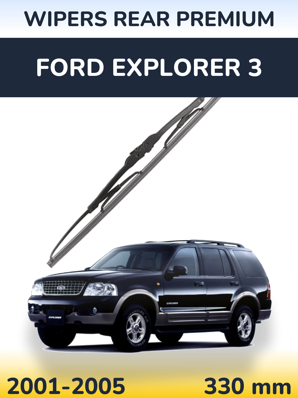 Rear wiper blade WIPERS REAR PREMIUM 330 mm for Ford Explorer 3 2001-2005