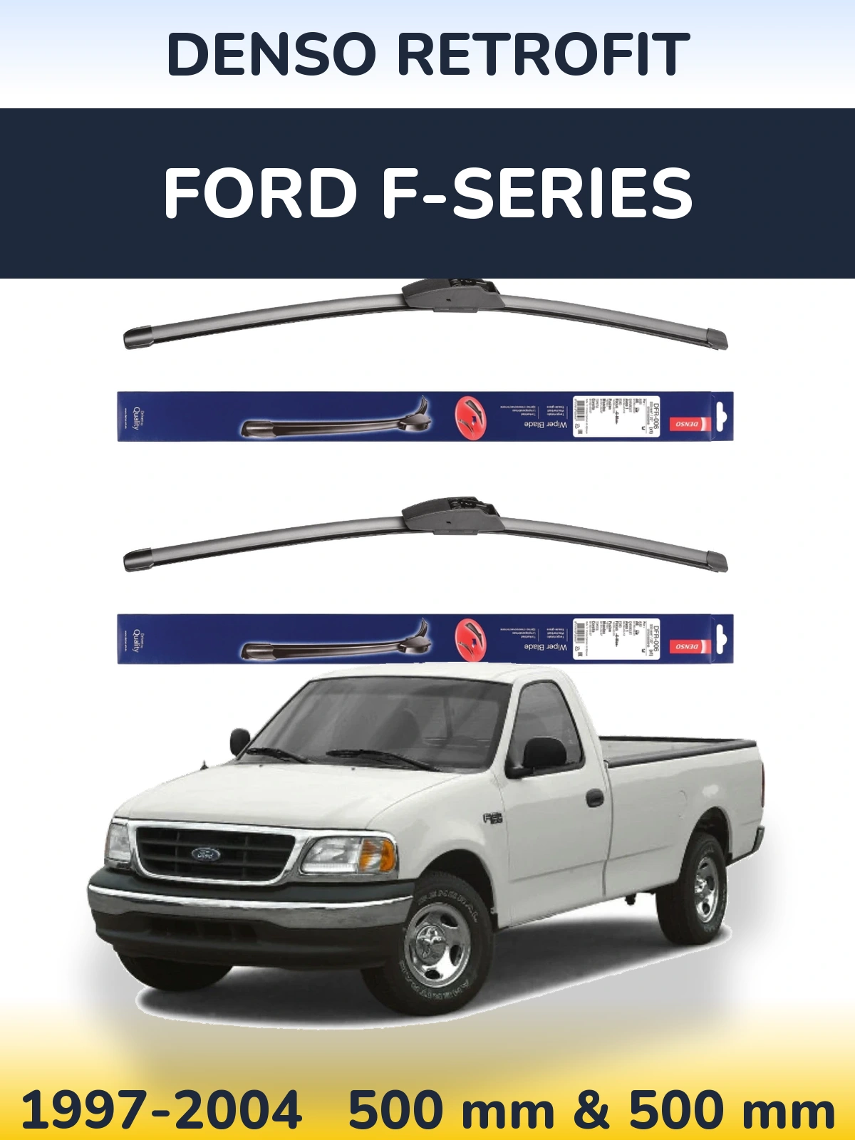 Комплект передних дворников Denso Retrofit 500 & 500 мм для Ford F-series 1997-2004