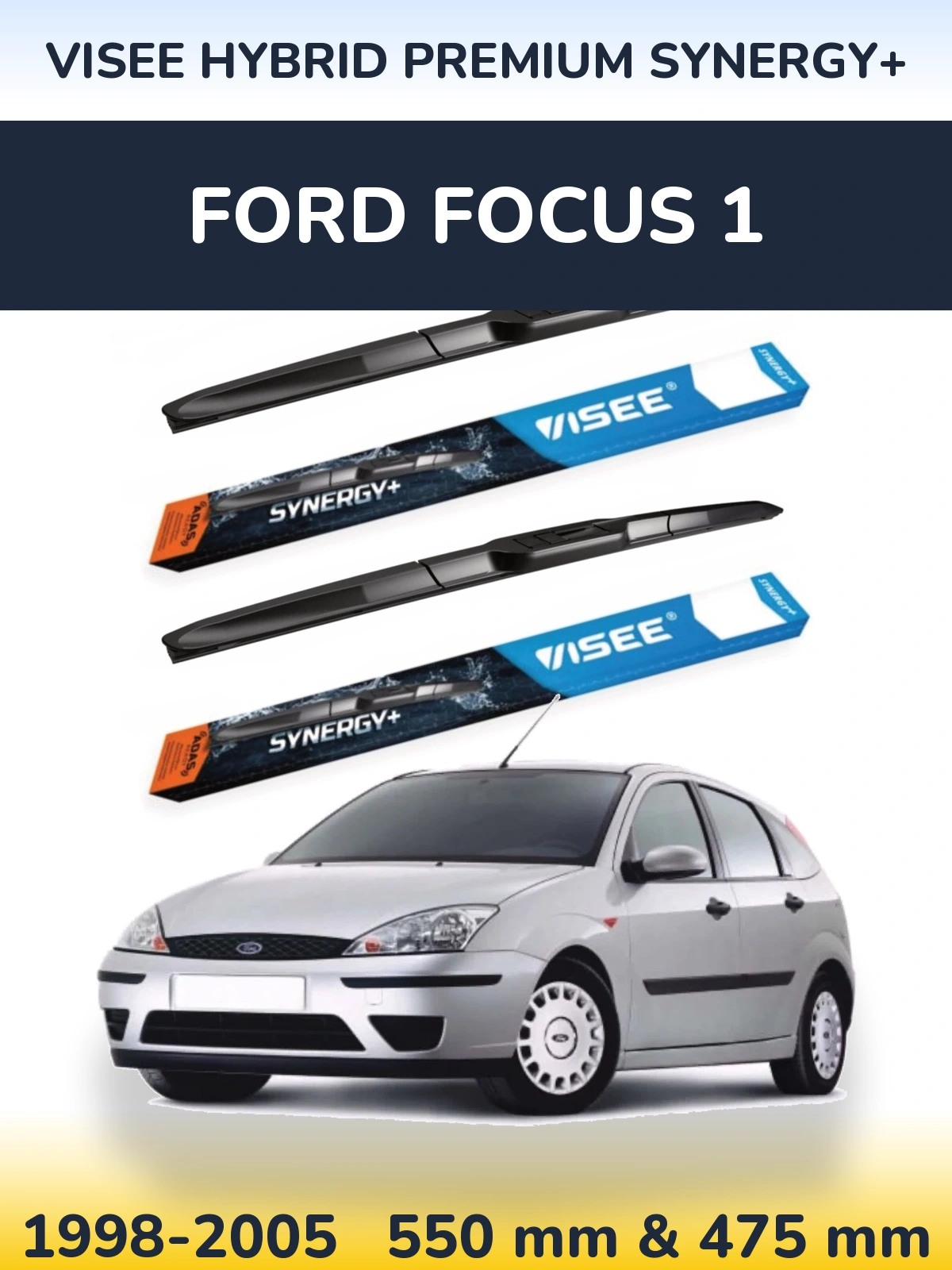 Front wiper blade set VISEE HYBRID PREMIUM SYNERGY+ 550 & 475 mm for Ford Focus 1 1998-2005