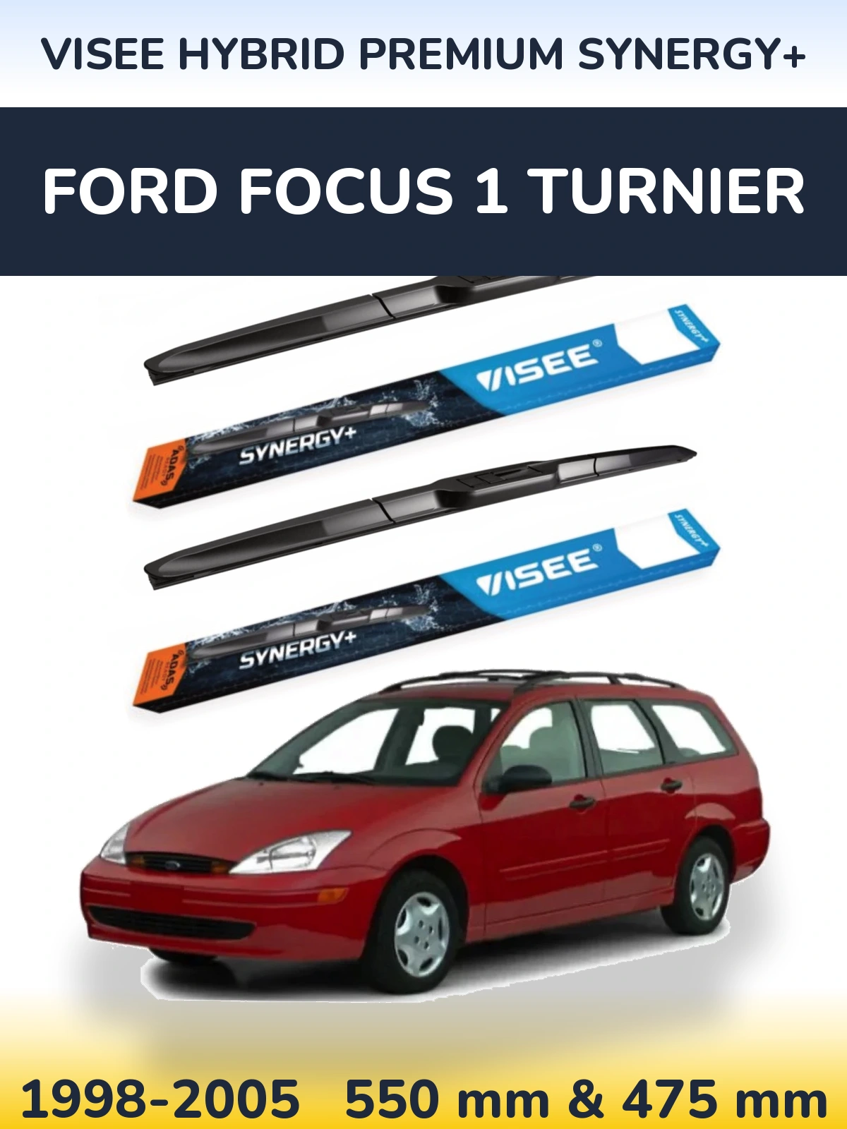 Front wiper blade set VISEE HYBRID PREMIUM SYNERGY+ 550 & 475 mm for Ford Focus 1 Turnier 1998-2005