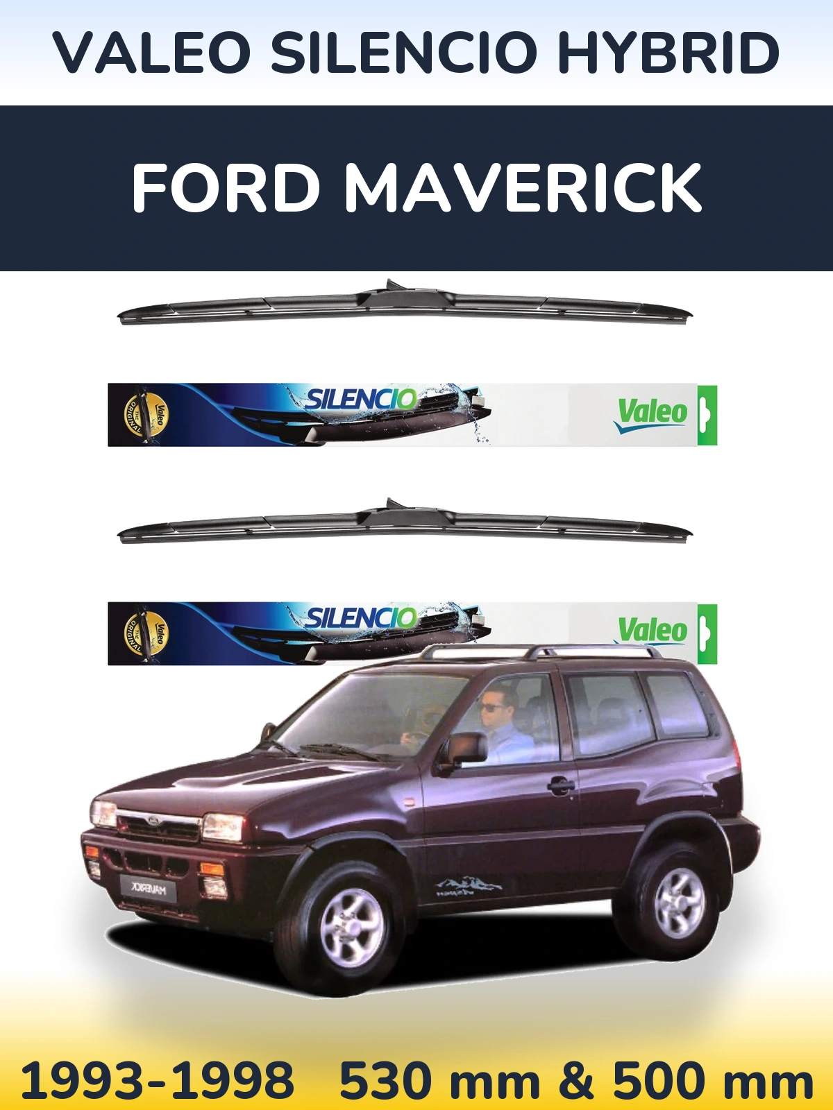 Front wiper blade set Valeo Silencio Hybrid 530 & 500 mm for Ford Maverick 1993-1998