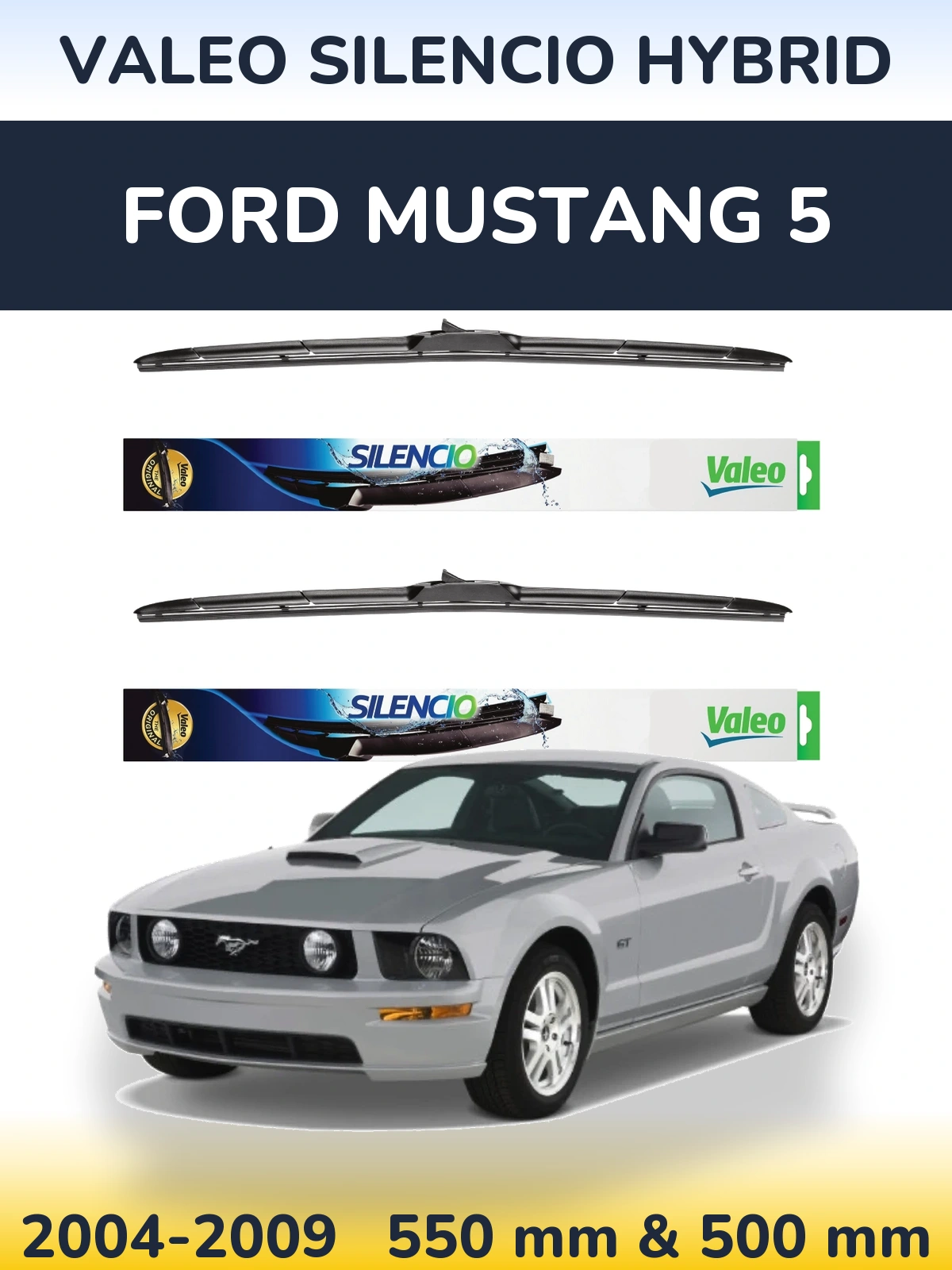 Front wiper blade set Valeo Silencio Hybrid 550 & 500 mm for Ford Mustang 5 2004-2009