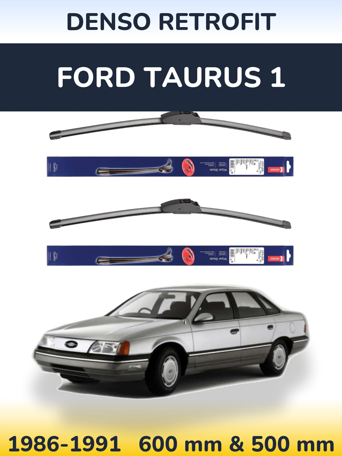 Комплект передних дворников Denso Retrofit 600 & 500 мм для Ford Taurus 1 1986-1991